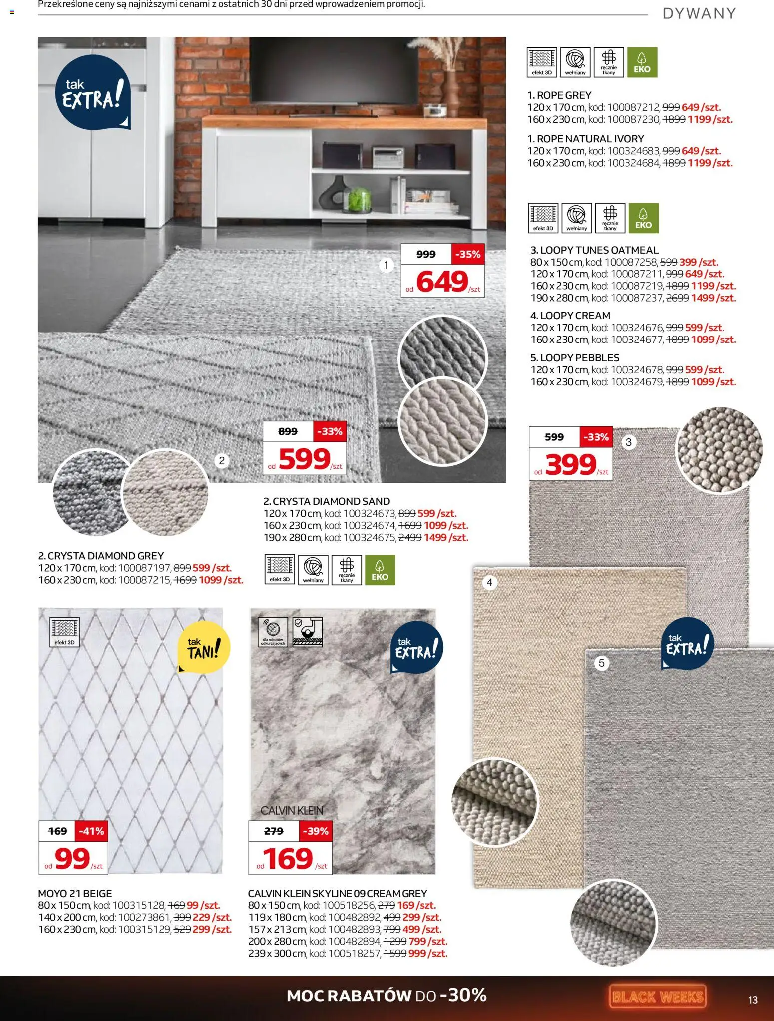 Komfort Black Friday od 29.10.2025 | Strona: 13 | Produkty: Dywany