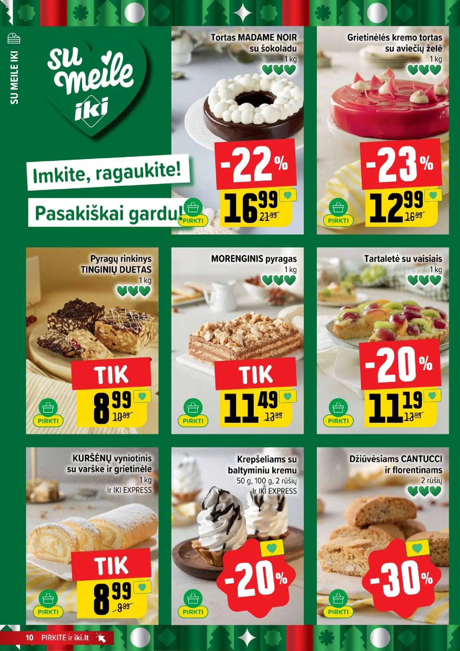 IKI akcijos nuo 29.12.2025 | Puslapis: 10 | Prekių: Grietinėlė, Tortas, Pyragas, Varškė