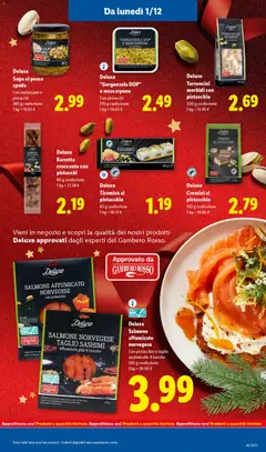 Anteprima del volantino Deluxe Salmone affumicato norvegese, Con pistacchio o taglio sashimi alle 4 bacche, 100 g confezione valido a partire dal 01.12.2025 | Pagina: 7