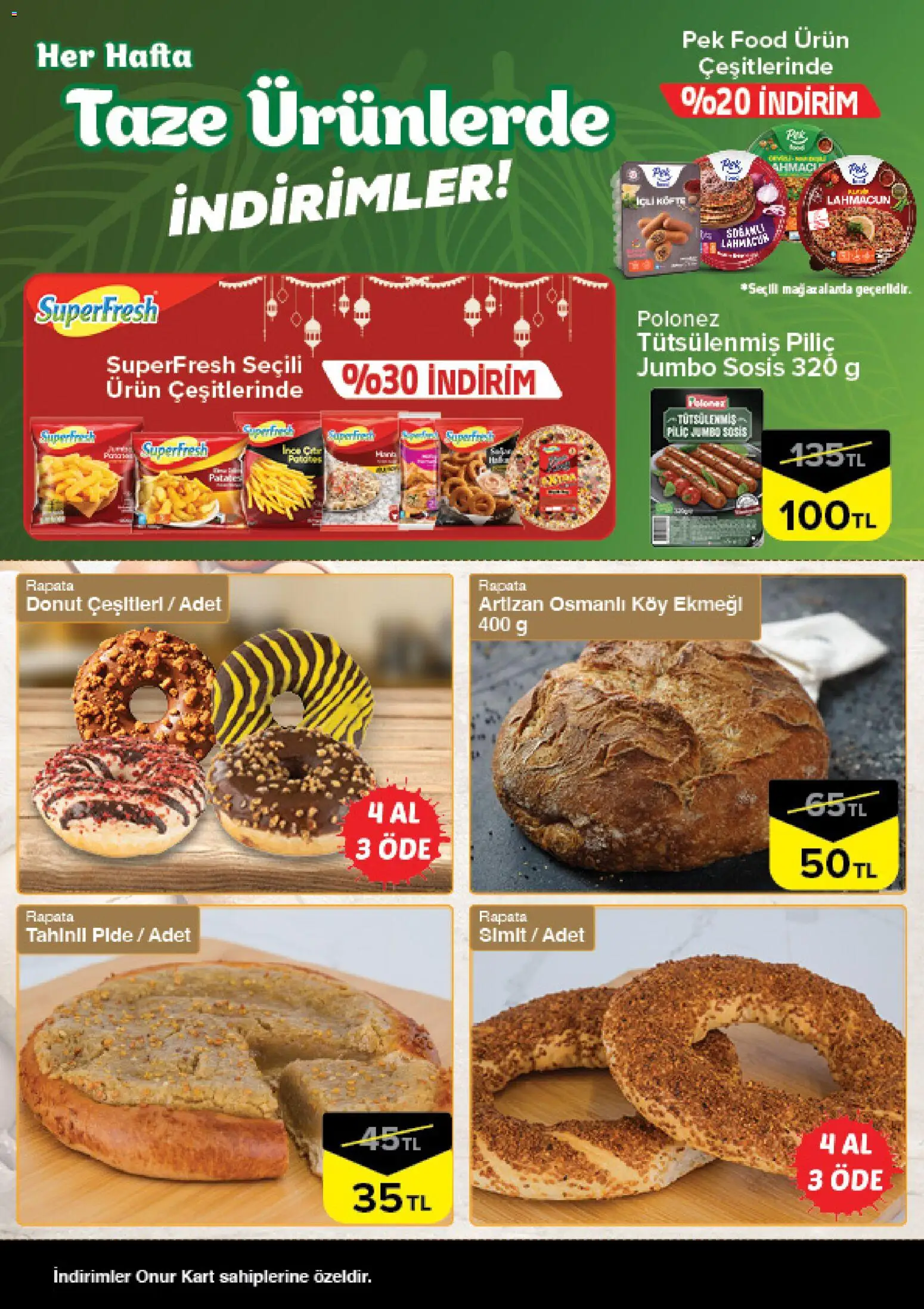 Onur Market - Taze Ürünlerde İndirimler - Bursa - 19.03.2026 tarihinden itibaren geçerlidir | Sayfa: 4 | Ürünler: Sosis, Piliç