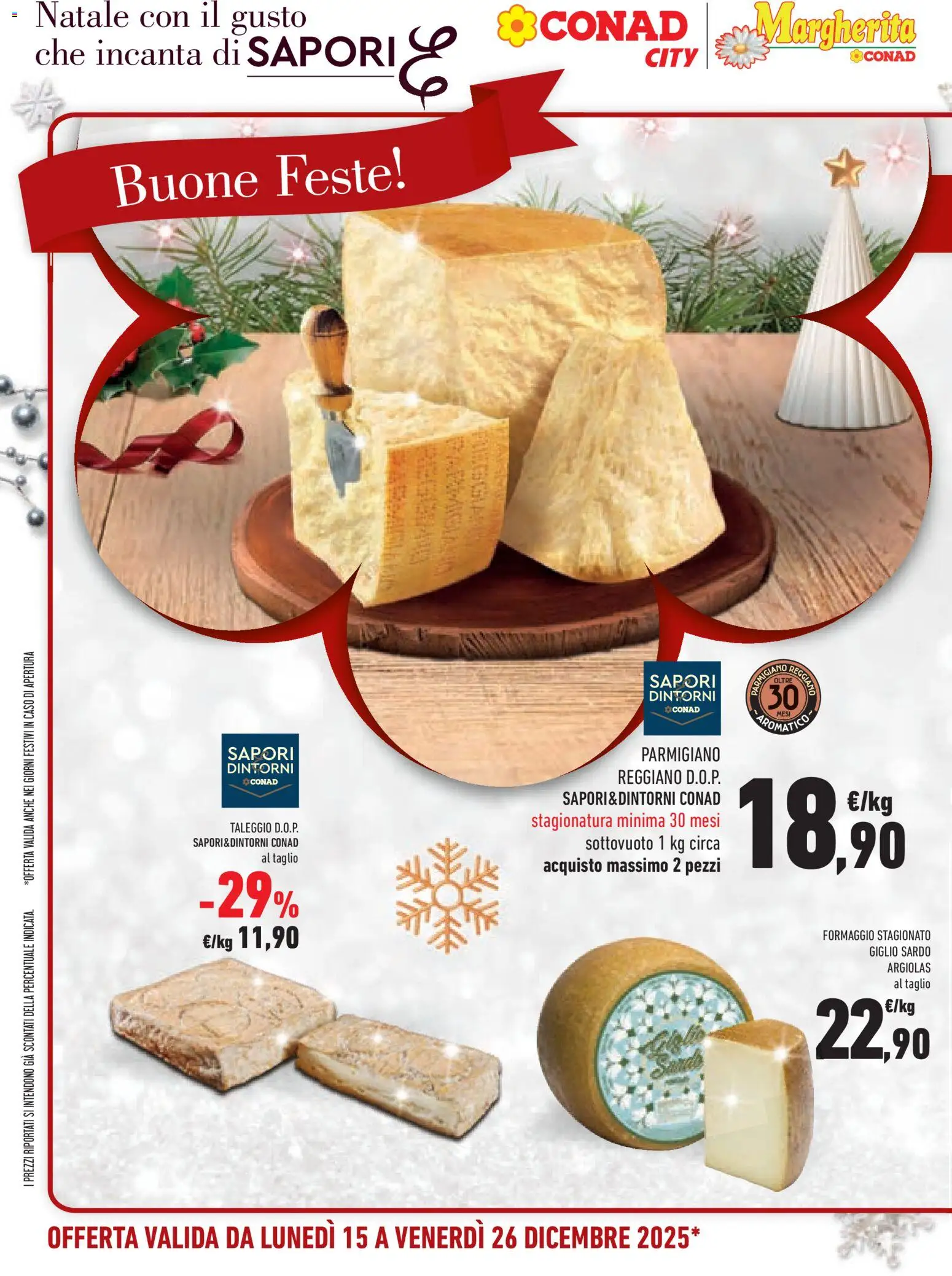 Volantino Conad del 15.12.2025 | Pagina: 8 | Prodotti: Formaggio, Parmigiano reggiano, Parmigiano