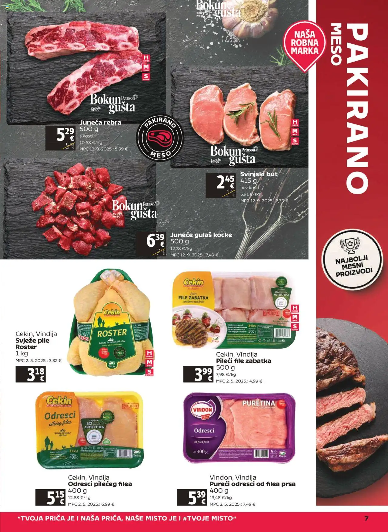 Tommy katalog | vrijedi od 16.10.2025 | Stranica: 7 | Proizvodi: Vindija, Puretina, Svinjski but, Meso