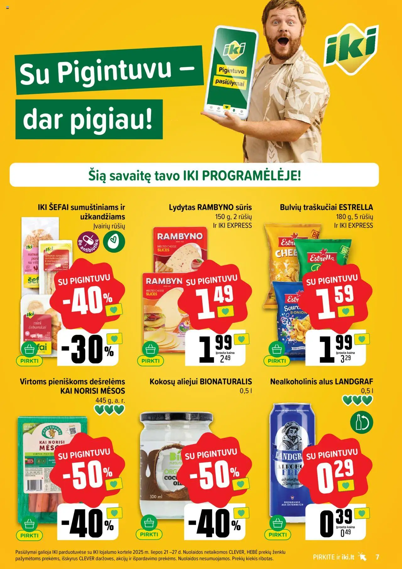 IKI - Leidinys│galioja nuo 21.07.2025 | Puslapis: 7 | Prekių: Nealkoholinis alus, Sūris, Alus, Traškučiai