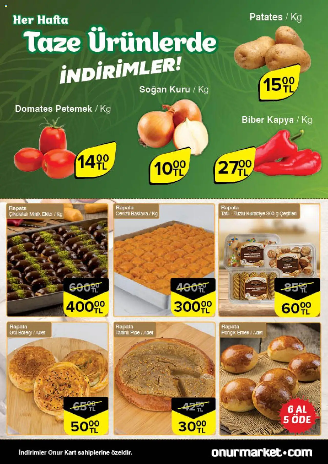 Onur Market Katalog Taze Ürünlerde İndirimler - İstanbul - 11.09.2025 tarihinden itibaren geçerlidir | Sayfa: 4 | Ürünler: Gül, Domates, Soğan, Biber