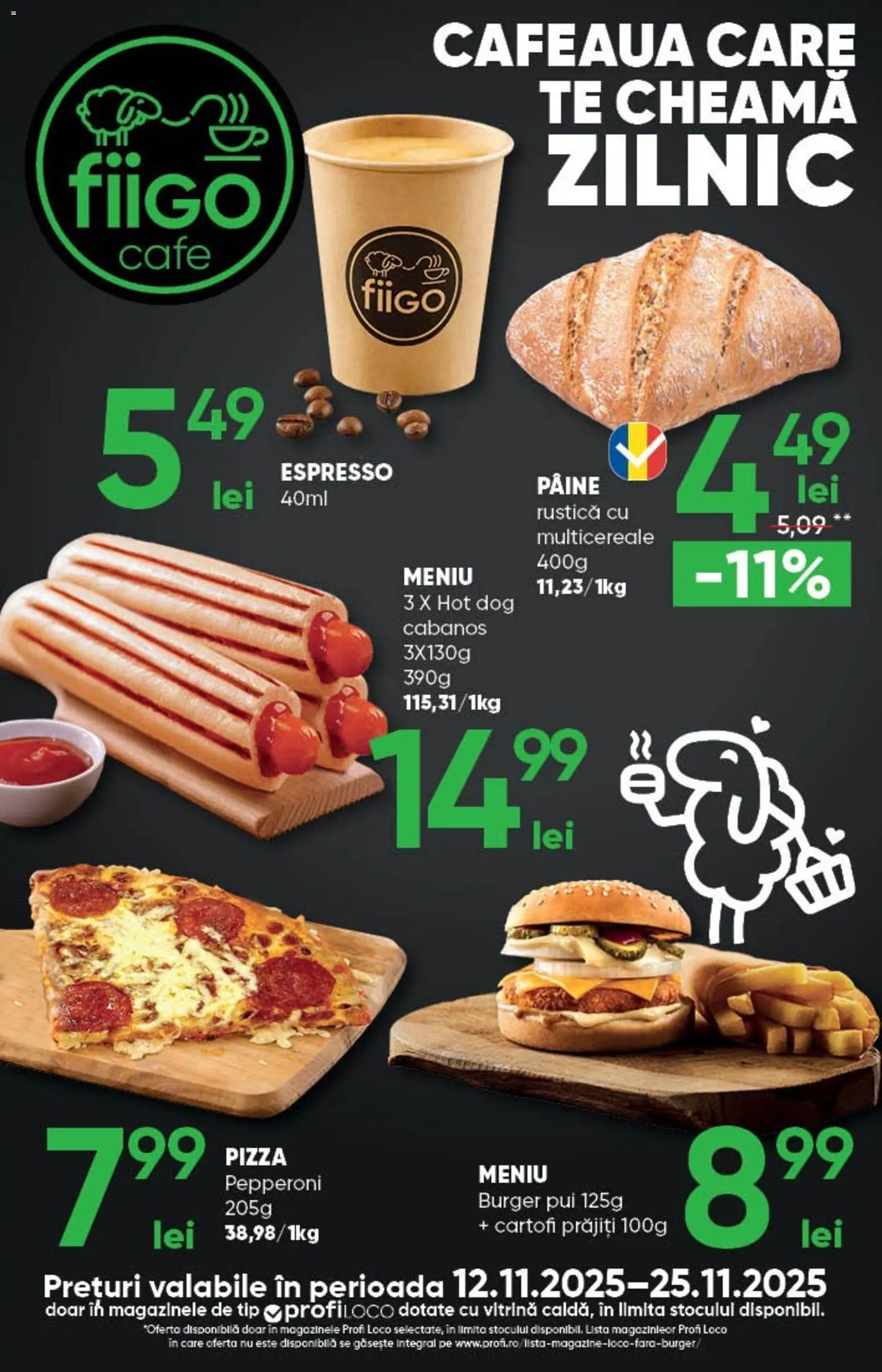 Noul catalog Profi – valabil de la 12.11.2025 | Pagină: 13 | Produse: Hacıyatmaz Kedi Oyuncağı, Vitrină, Pâine, Burger