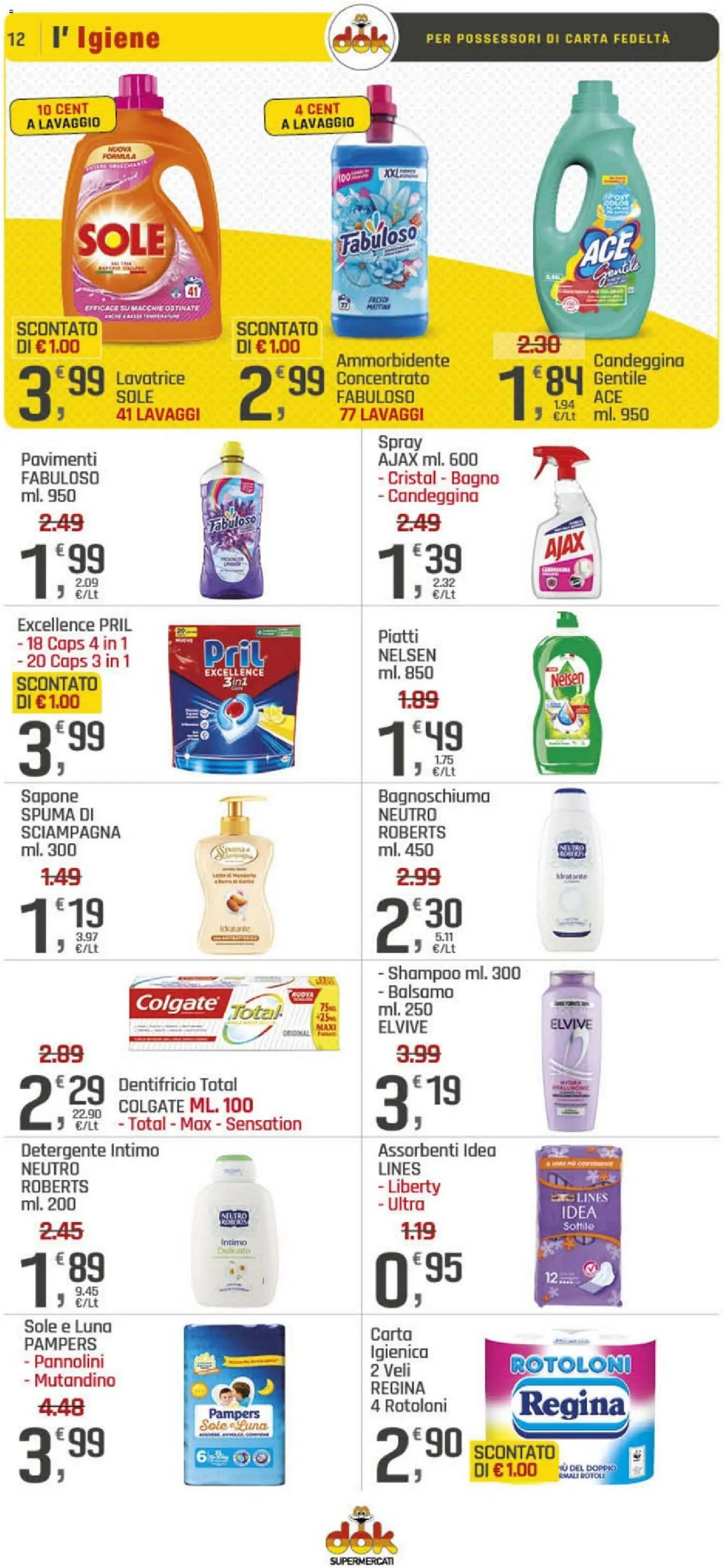Volantino DOK del 19.02.2026 | Pagina: 12 | Prodotti: Shampoo, Bagnoschiuma, Intimo, Pampers
