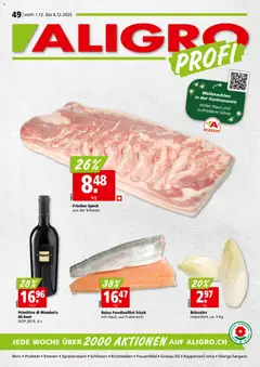 Aligro Aktionen Schlieren, Gossau SG, Frauenfeld, Rapperswil-Jona, Sargans, Bern, Brüttisellen, Pratteln, Emmen, Spreitenbach ab 01.12.2025 gültig