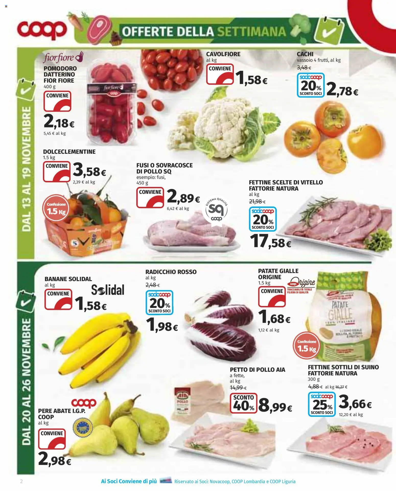 Volantino COOP del 13.11.2025 | Pagina: 2 | Prodotti: Banane, Cavolfiore, Forno, Vassoio