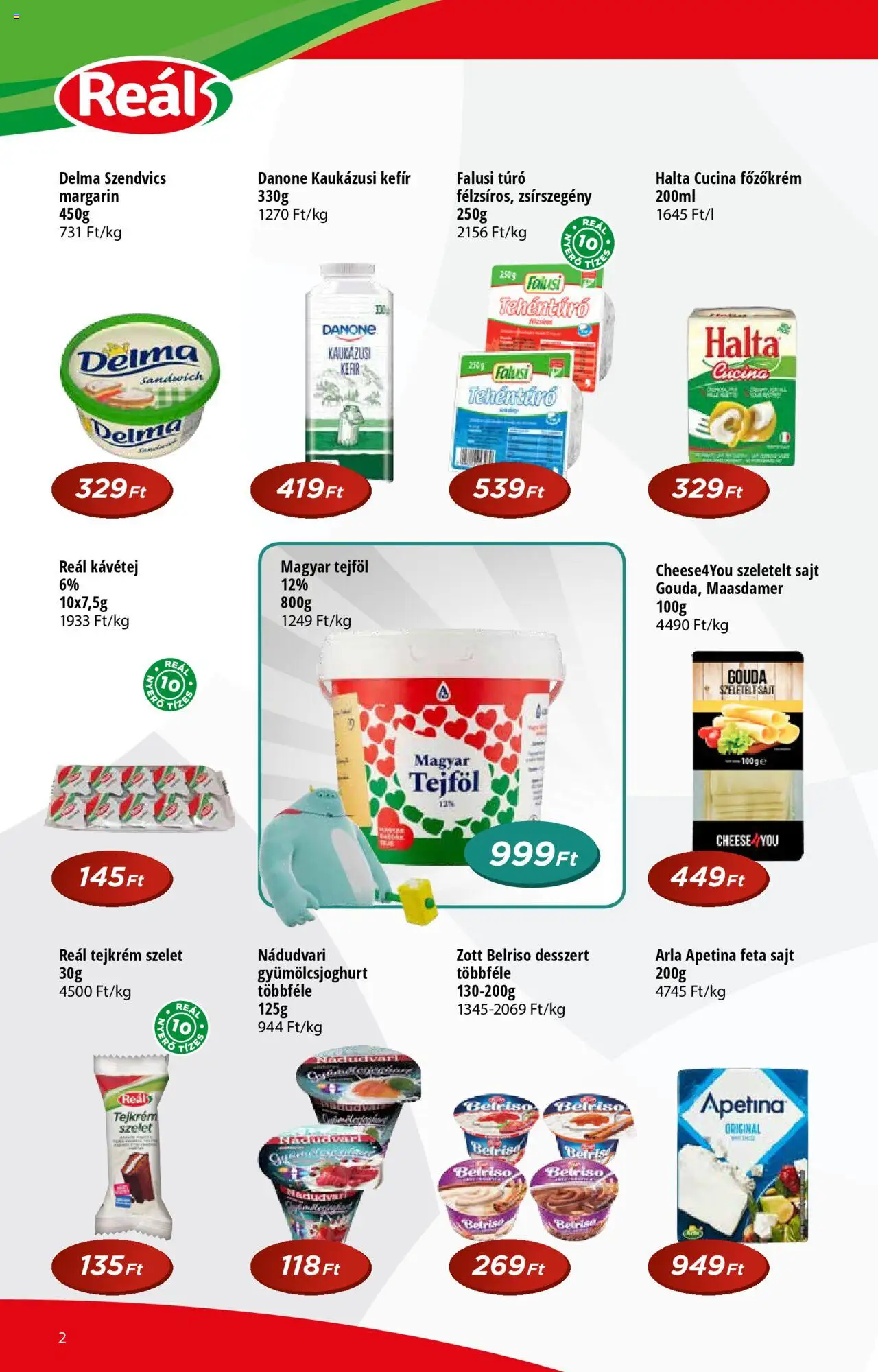Reál akciós ujság - amely érvényes a következő dátumtól: 18.06.2025 | Oldal: 2 | Termékek: Margarin, Tejföl, Túró, Gyümölcsjoghurt
