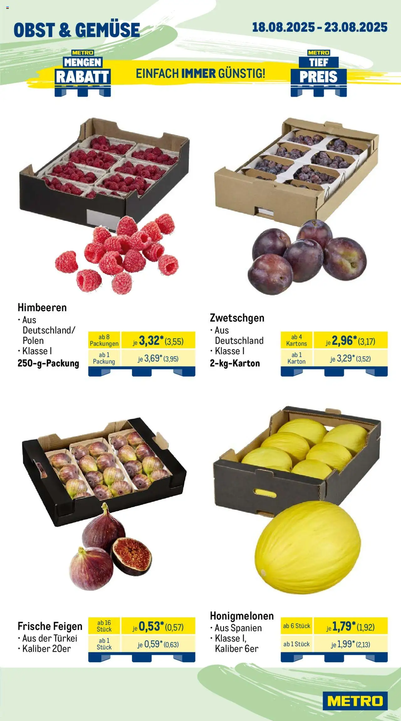 Metro Prospekt 	 - gültig ab dem 18.08.2025 | Seite: 7 | Produkte: Himbeeren, Zwetschgen, Gemüse, Obst