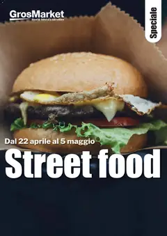 Anteprima del volantino Sogegross volantino Street Food valido a partire dal 22.04.2026