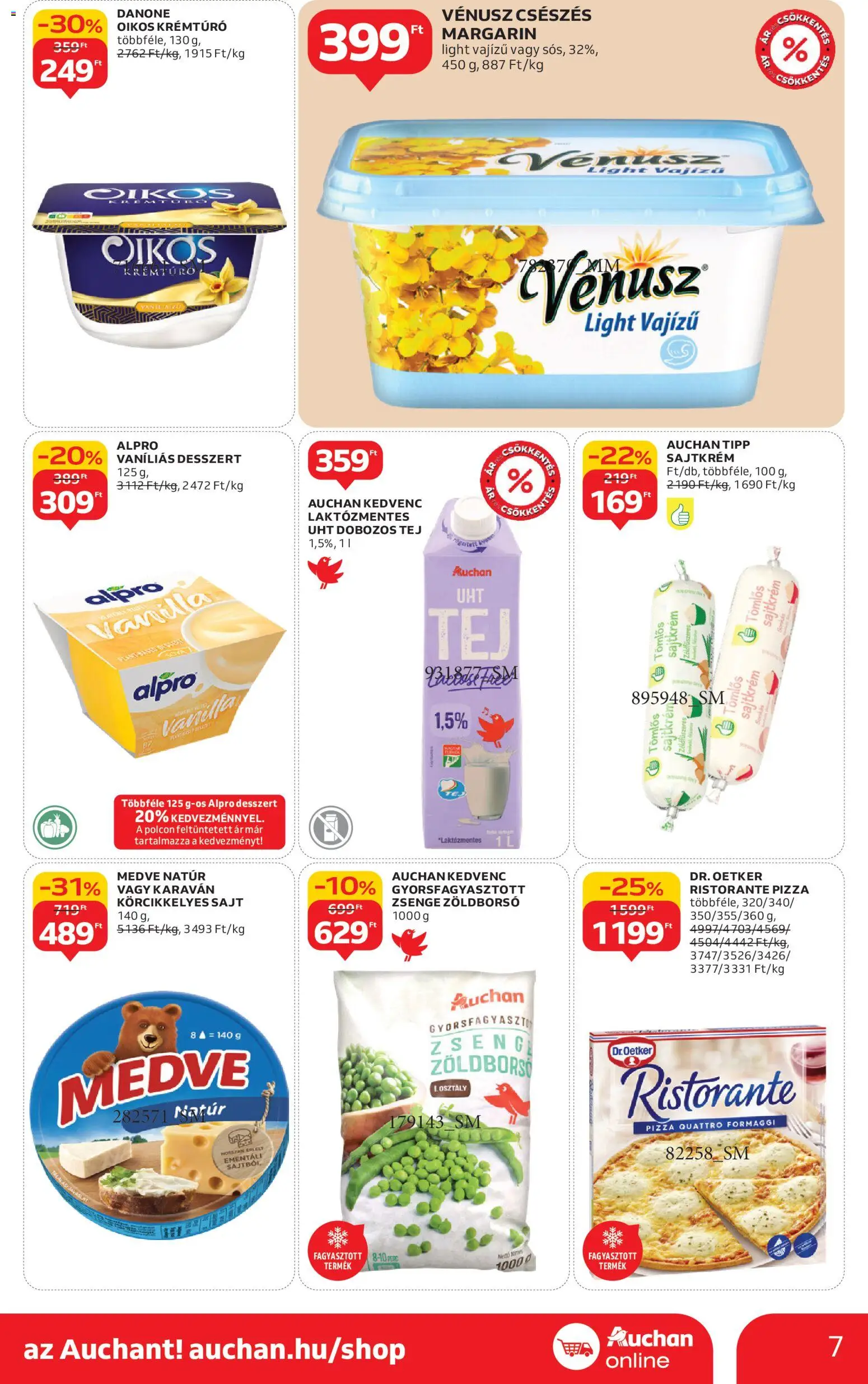 Auchan akciós ujság - amely érvényes a következő dátumtól: 30.10.2025 | Oldal: 7 | Termékek: Zöldborsó, Margarin, Tej, Sajt