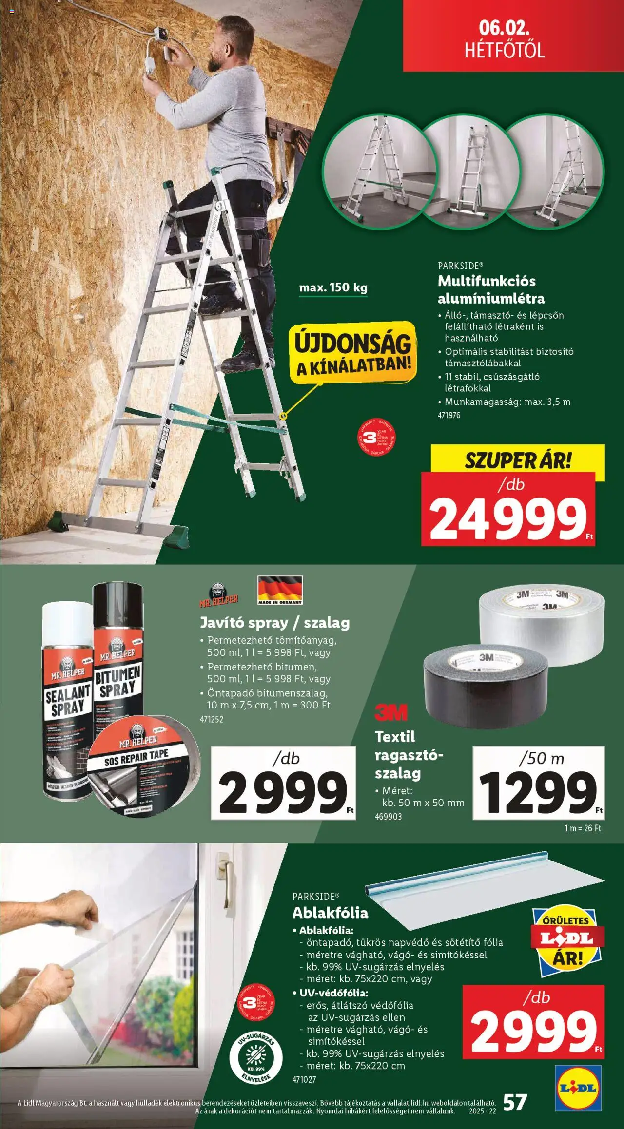 Lidl akciós ujság - amely érvényes a következő dátumtól: 29.05.2025 | Oldal: 57 | Termékek: Parkside, Ragasztó, Vágó, Ablakfólia