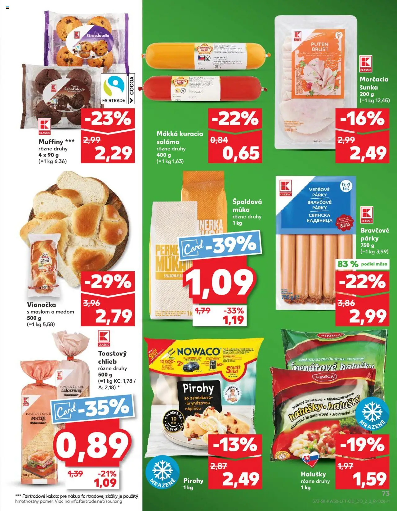 Kaufland Žilina │ platný od 24.07.2025 | Strana: 73 | Produkty: Pirohy, Šunka, Múka, Kakao