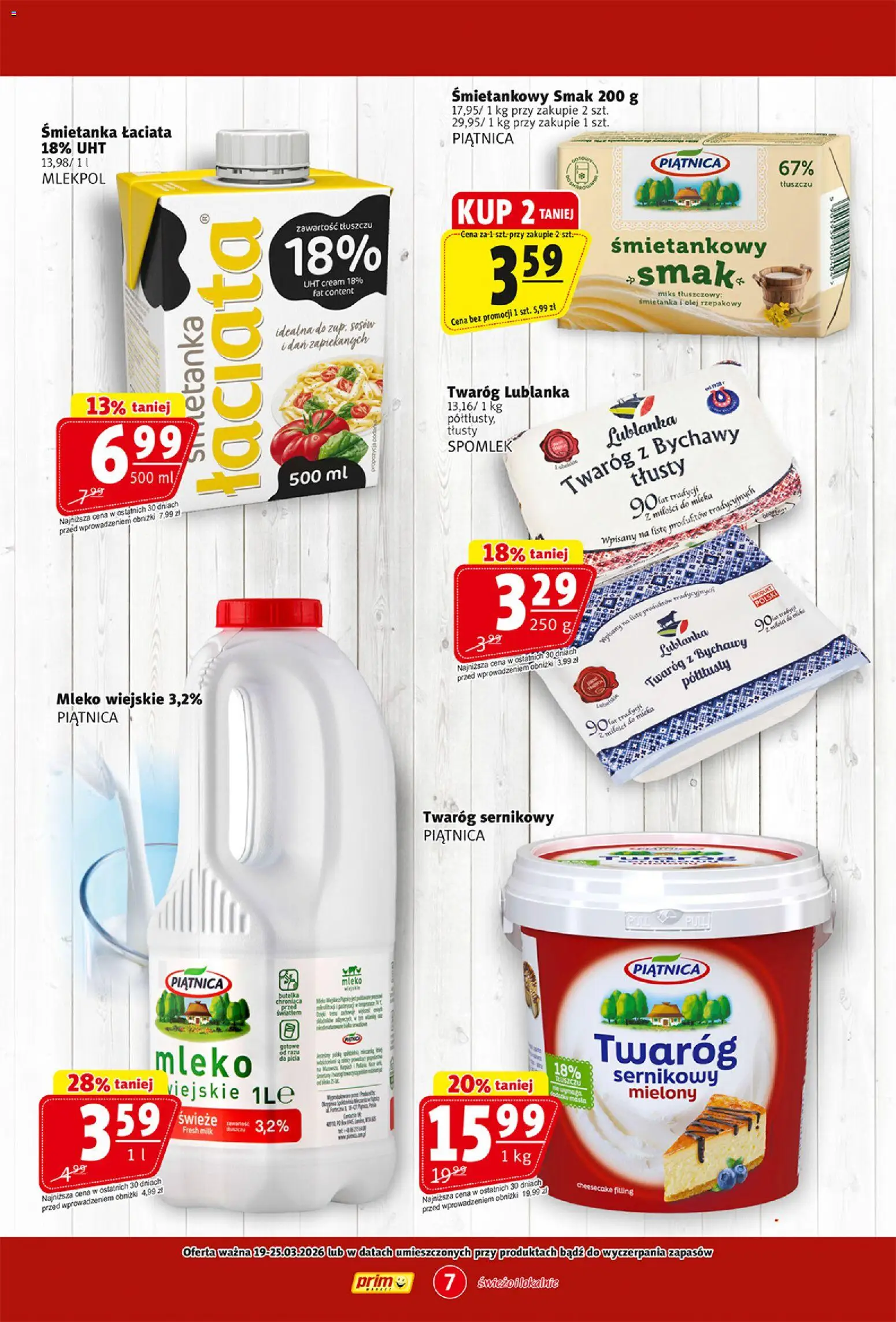 Prim Market gazetka od 19.03.2026 | Strona: 7 | Produkty: Olej rzepakowy, Mleko, Olej, Twaróg