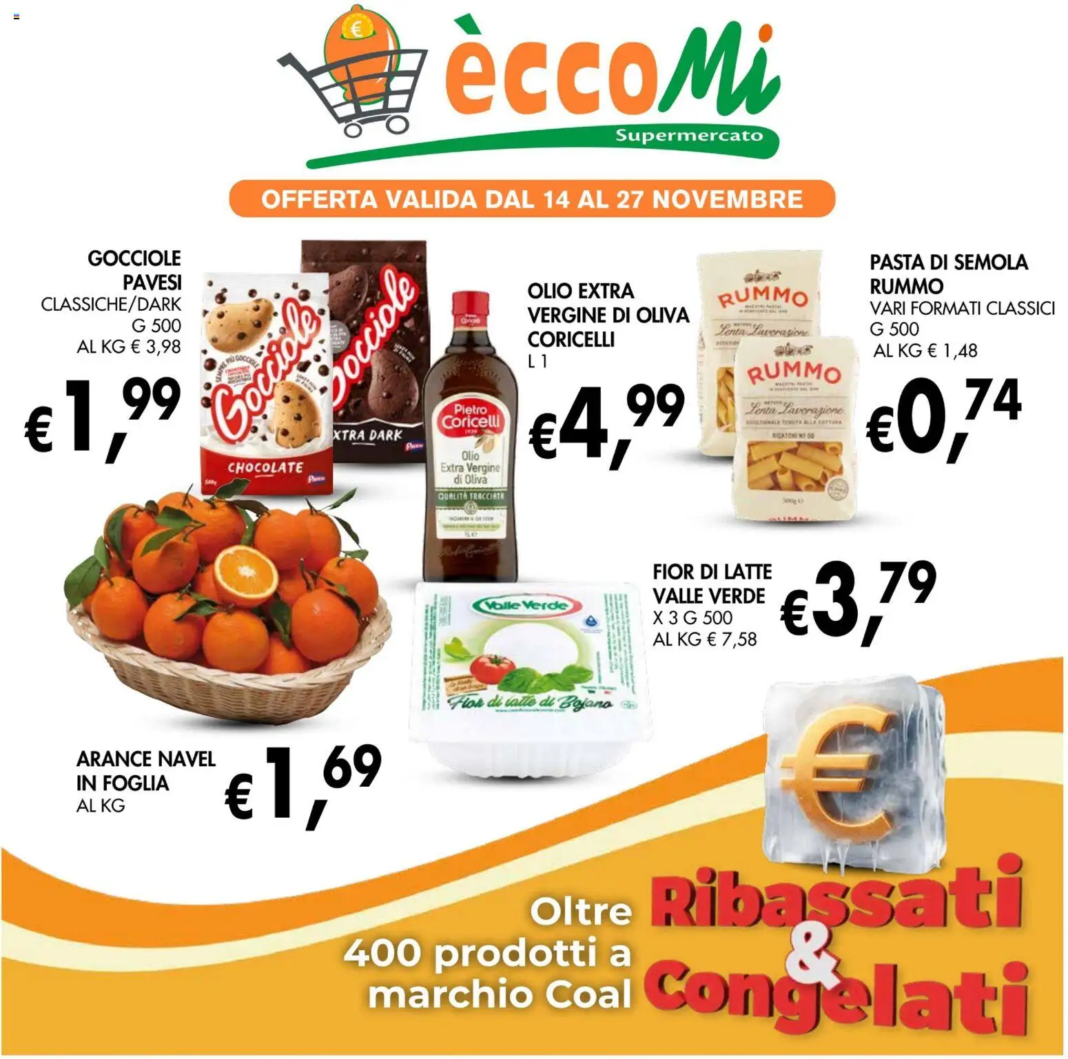Volantino Coal del 14.11.2025 | Pagina: 1 | Prodotti: Arance, Latte, Pasta, Olio extra vergine