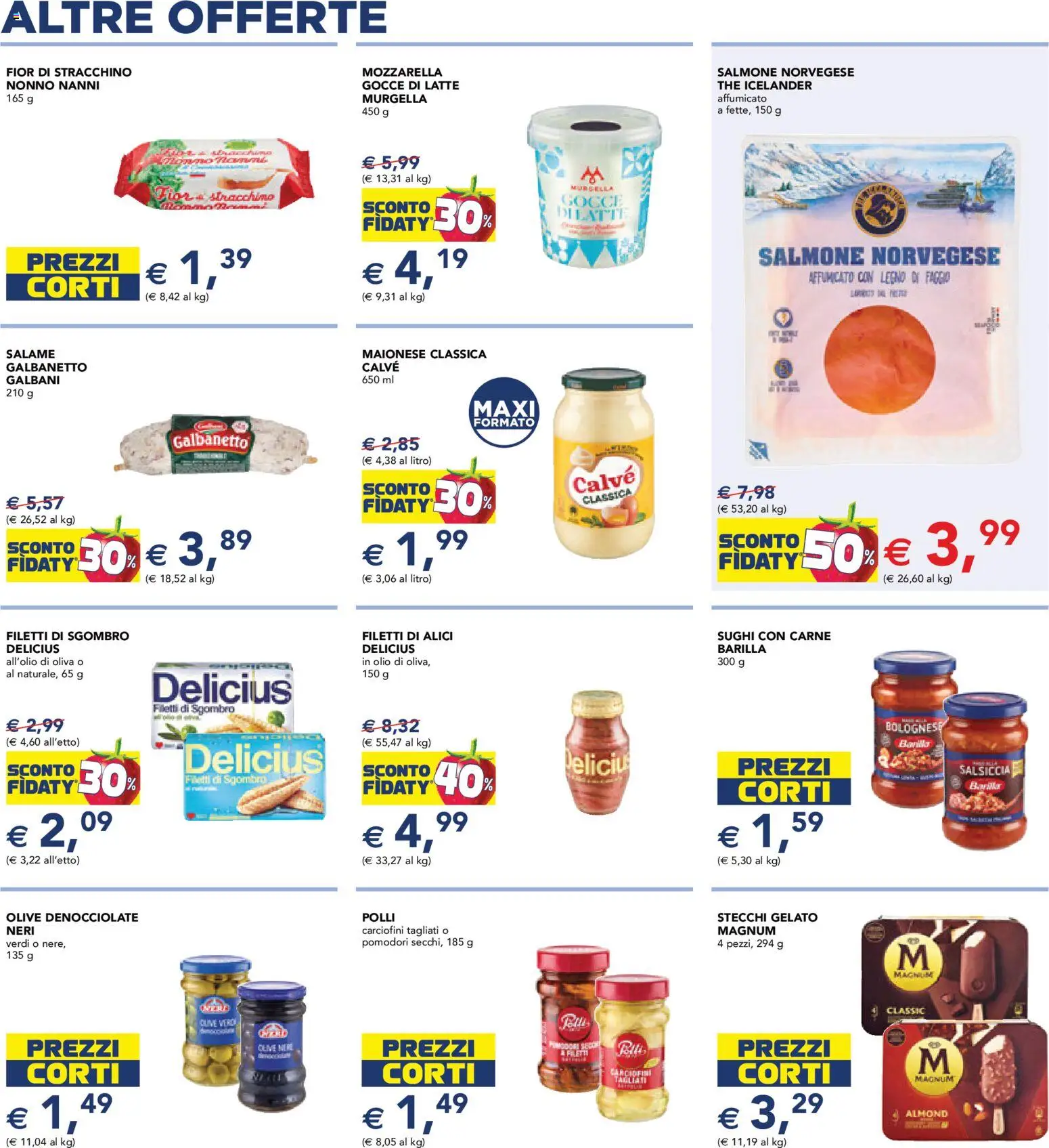 Volantino Esselunga S del 12.03.2026 | Pagina: 9 | Prodotti: Gelato, Maionese, Salsiccia, Alici