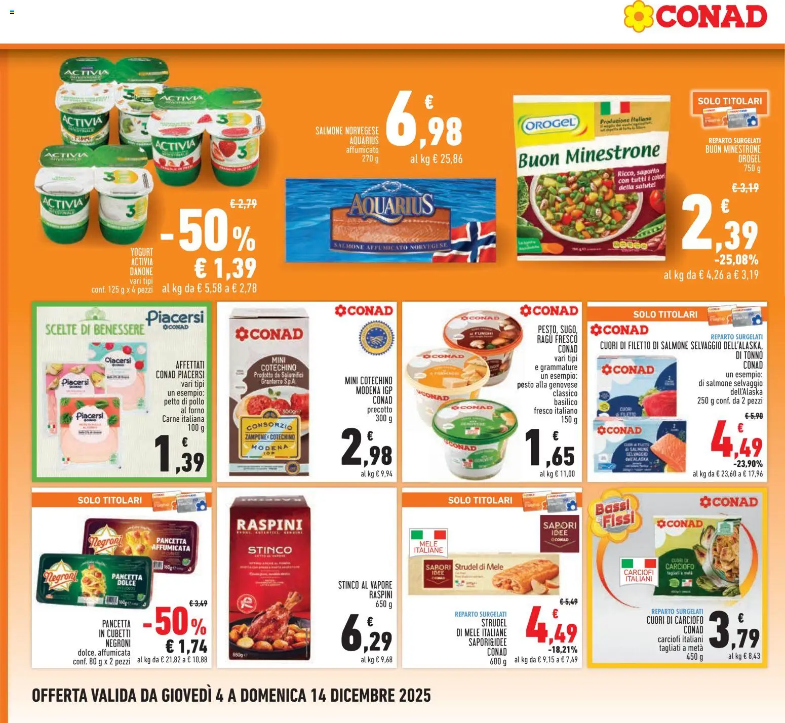 Volantino Conad del 04.12.2025 | Pagina: 12 | Prodotti: Salmone affumicato, Minestrone, Yogurt, Ragú