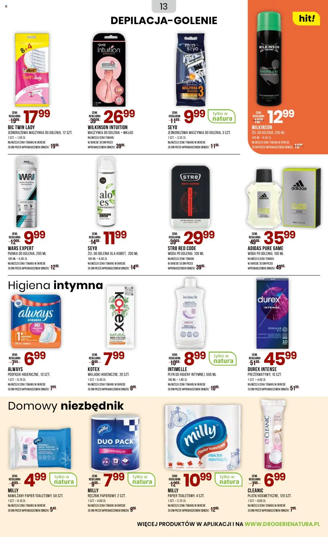 Drogerie Natura Gazetka od 03.10.2025 | Strona: 13 | Produkty: Maszynka do golenia, Podpaski, Płatki, Woda