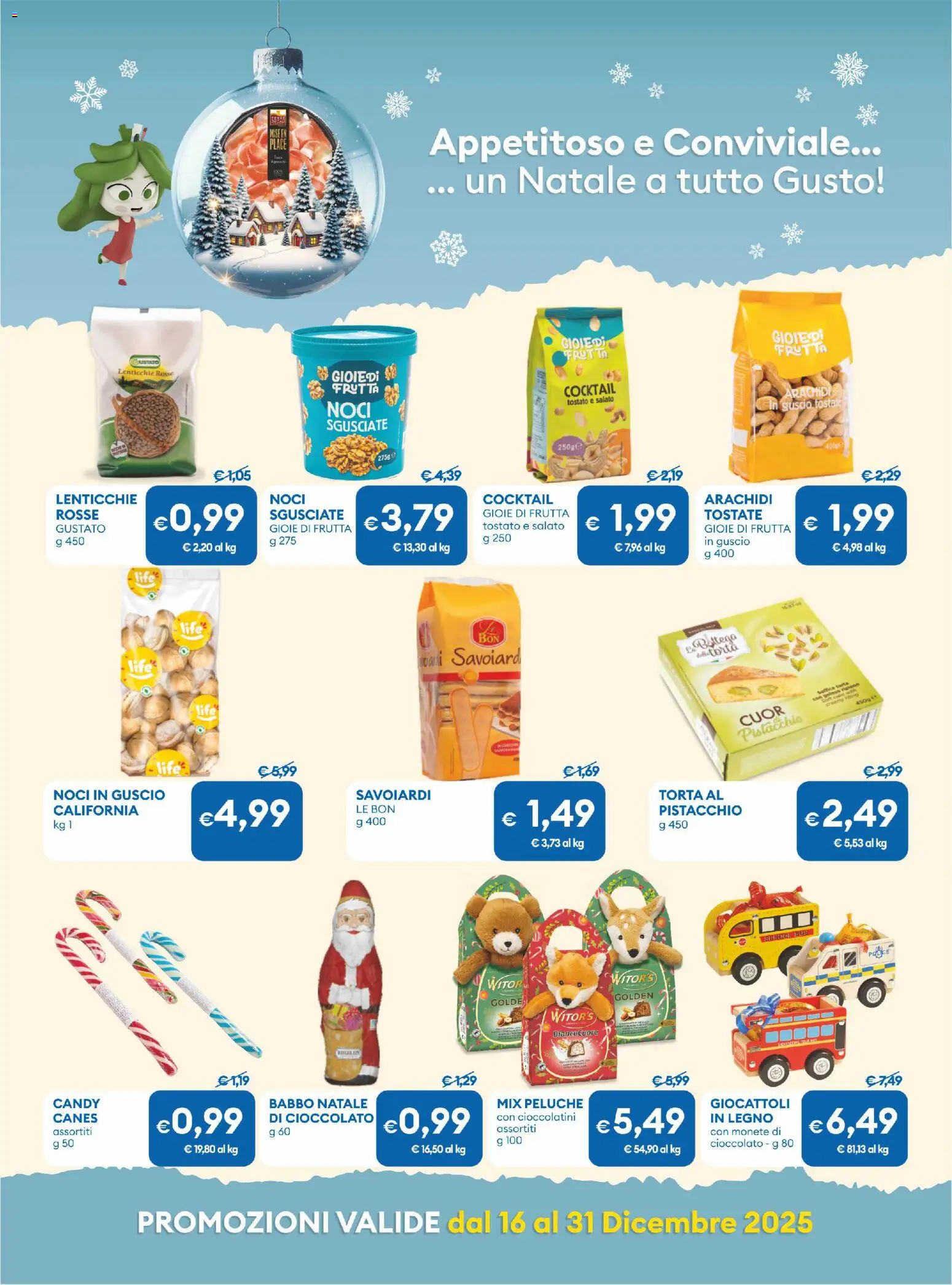 Volantino MD Discount del 16.12.2025 | Pagina: 19 | Prodotti: Torta, Arachidi, Savoiardi, Cioccolatini