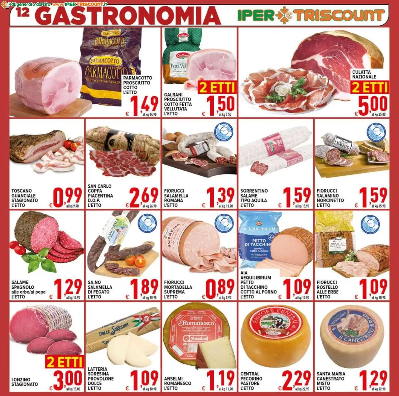 Volantino Ipertriscount del 08.10.2025 | Pagina: 12 | Prodotti: Arrosto, Salame, Formaggio, Forno