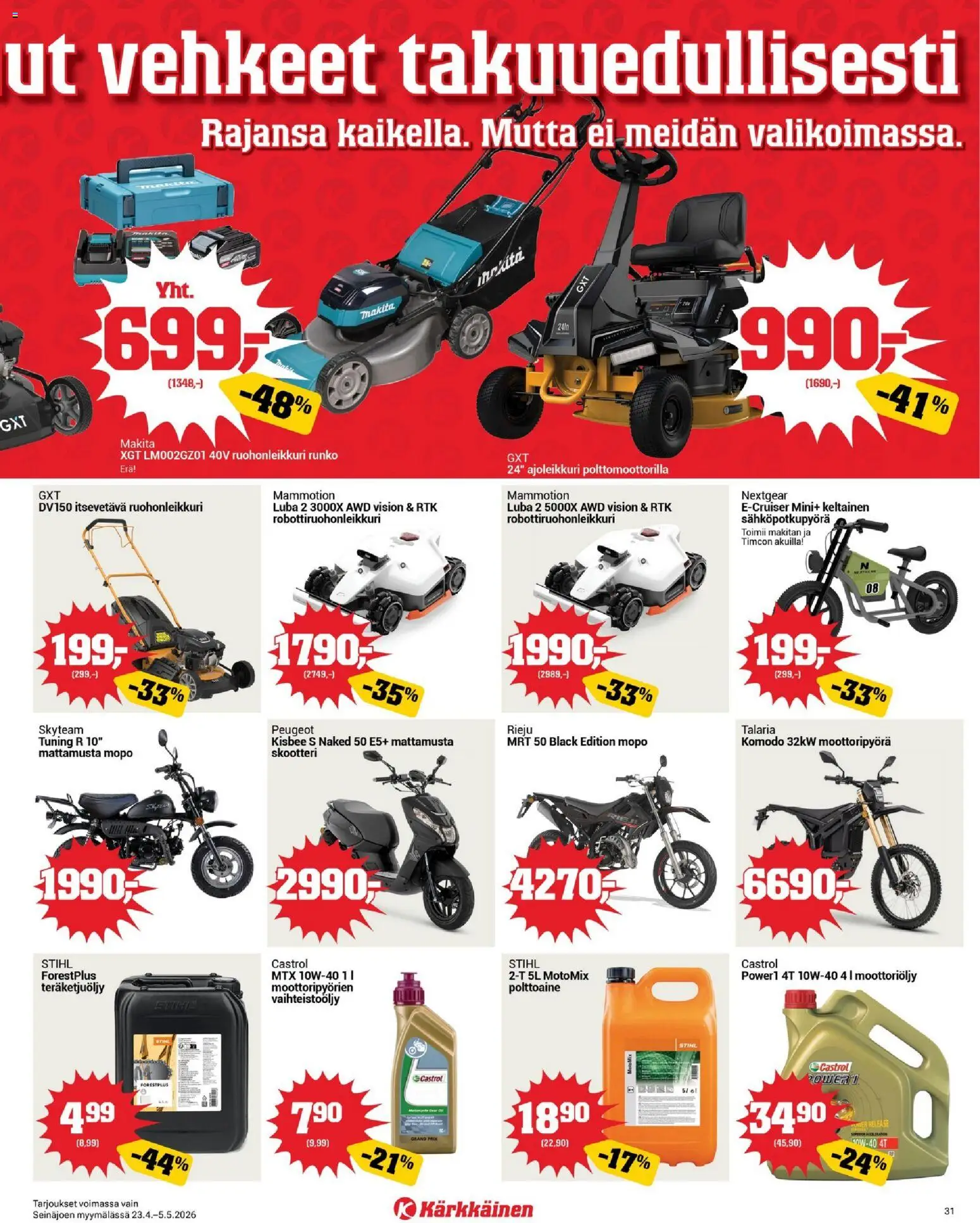 Kärkkäinen tarjoukset - Seinäjoen alue – voimassa 23.04.2026 alkaen | Sivu: 31 | Tuotteet: Robottiruohonleikkuri, Ruohonleikkuri, Moottoriöljy