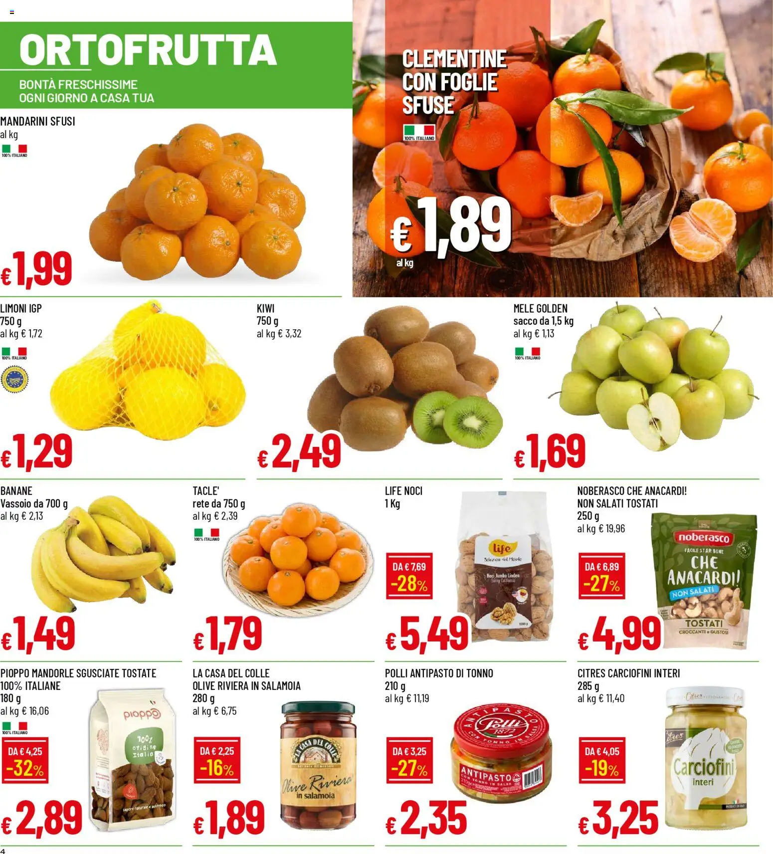Volantino Galassia del 29.12.2025 | Pagina: 4 | Prodotti: Mele, Banane, Kiwi, Vassoio