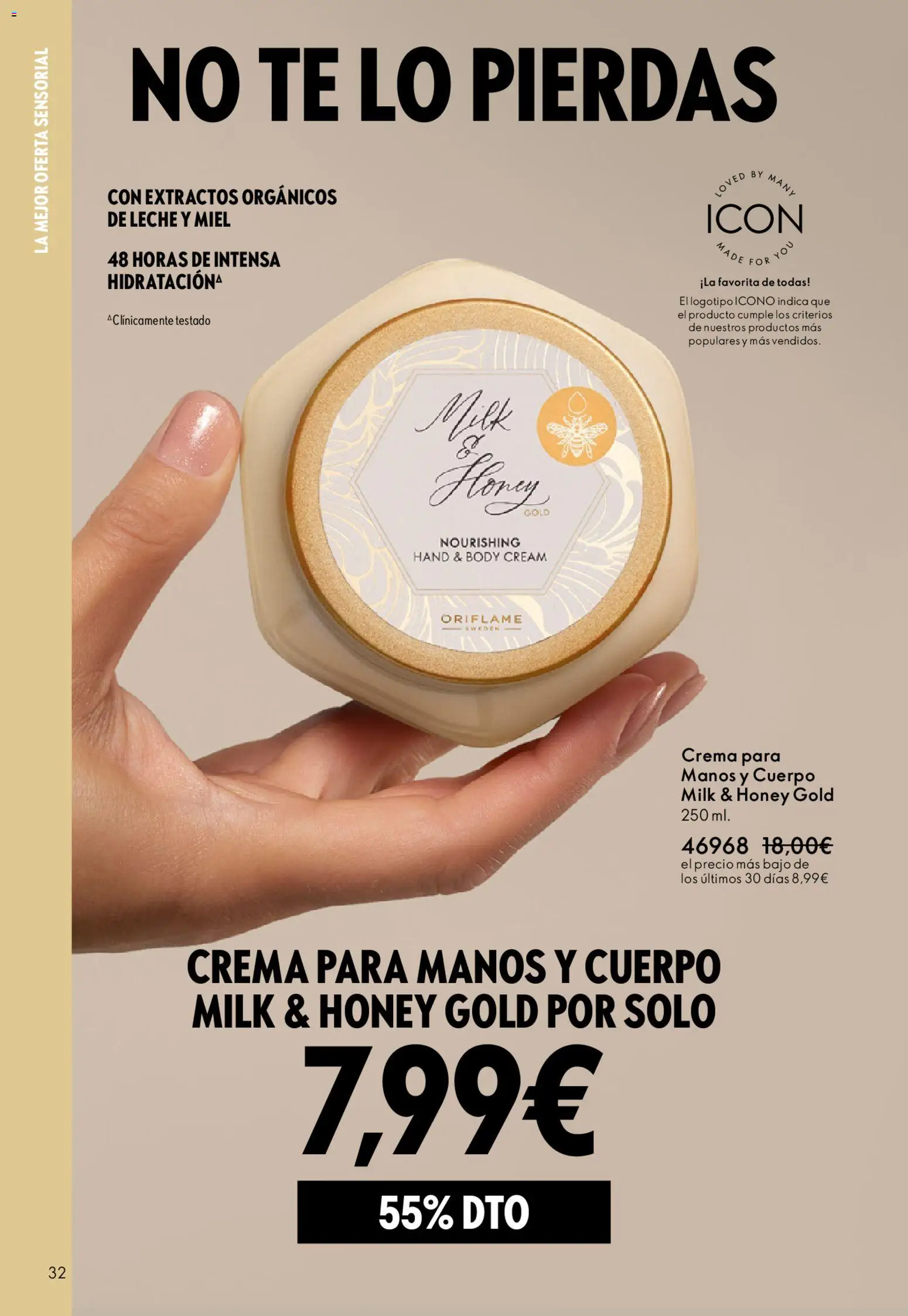 Oriflame - Catálogo Campaña 6 │ válido desde el 22.04.2026 | Página: 32 | Productos: Ψηφιακή κάμερα, Leche, Crema, Crema para manos