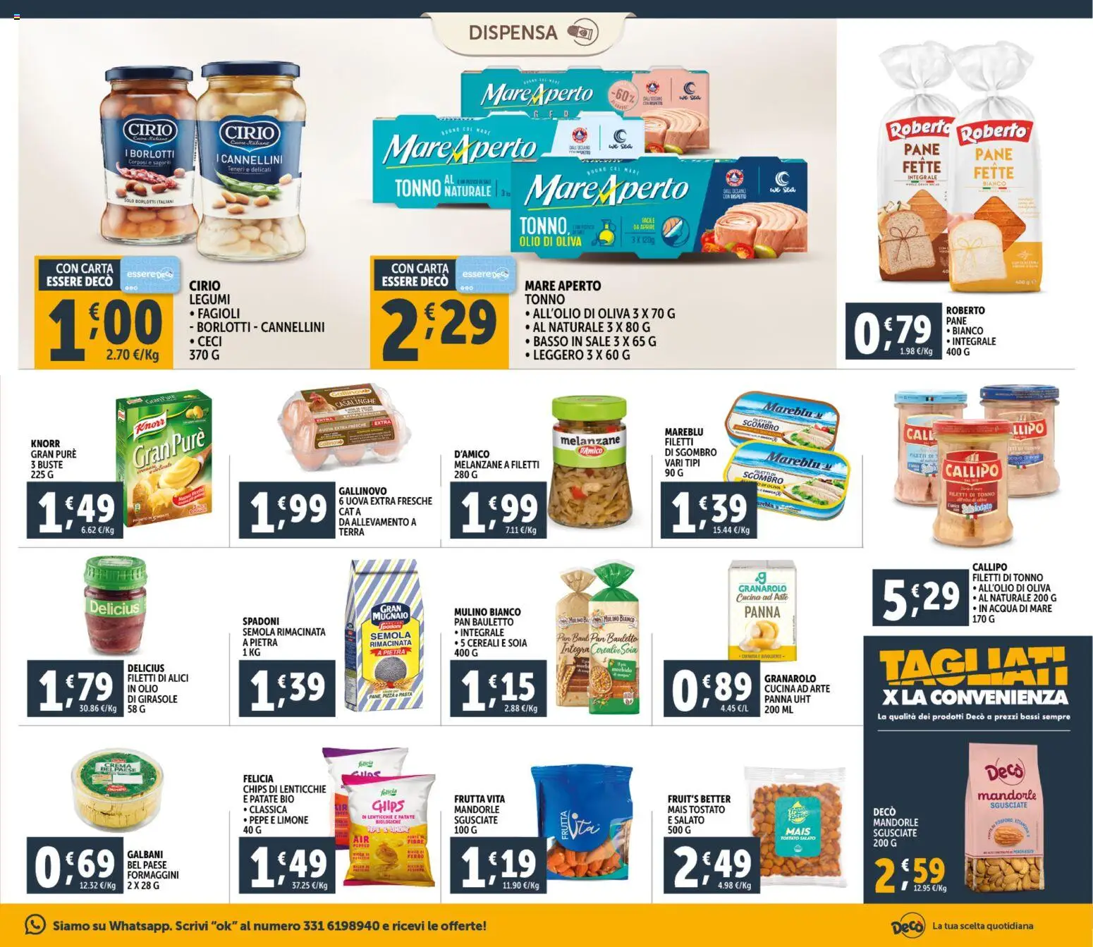 Volantino Decò del 20.01.2026 | Pagina: 15 | Prodotti: Ceci, Frutta, Mandorle, Melanzane