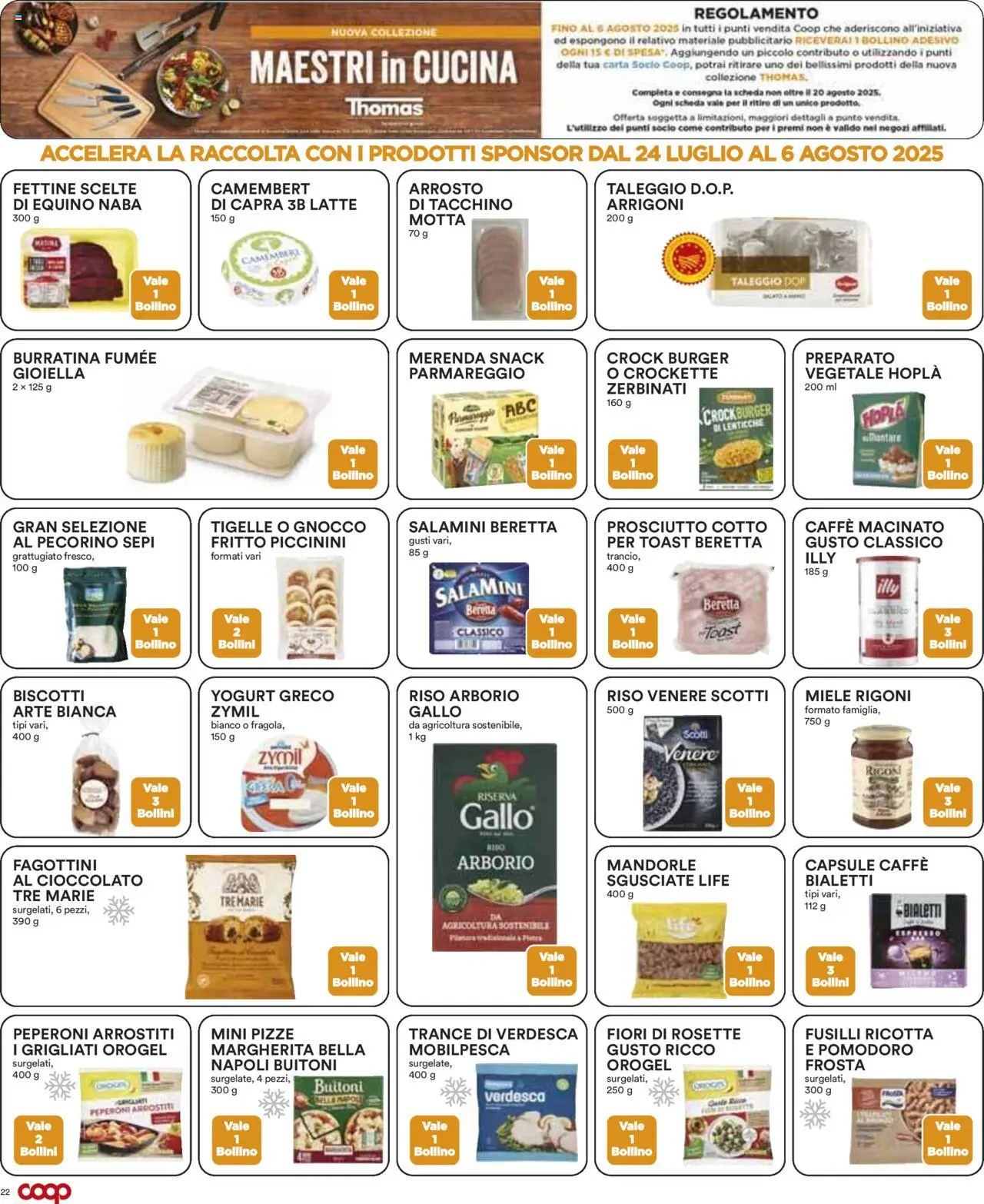 Volantino COOP del 24.07.2025 | Pagina: 22 | Prodotti: Yogurt, Cioccolato, Biscotti, Miele