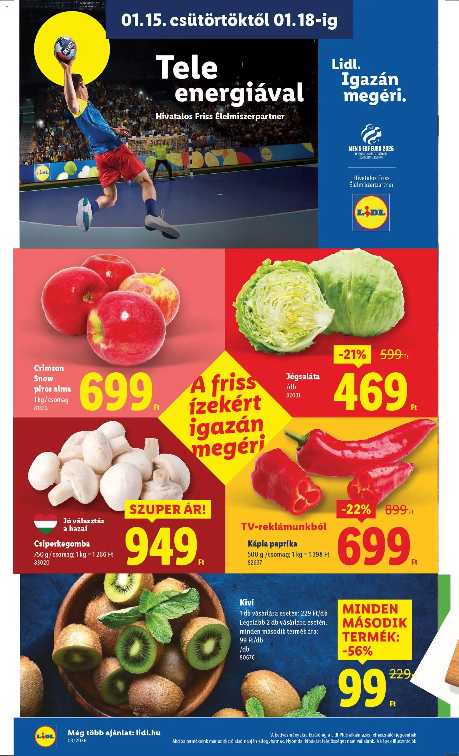 Lidl akciós ujság - amely érvényes a következő dátumtól: 15.01.2026 | Oldal: 4 | Termékek: Jégsaláta, Alma, Kiwi, Kápia paprika