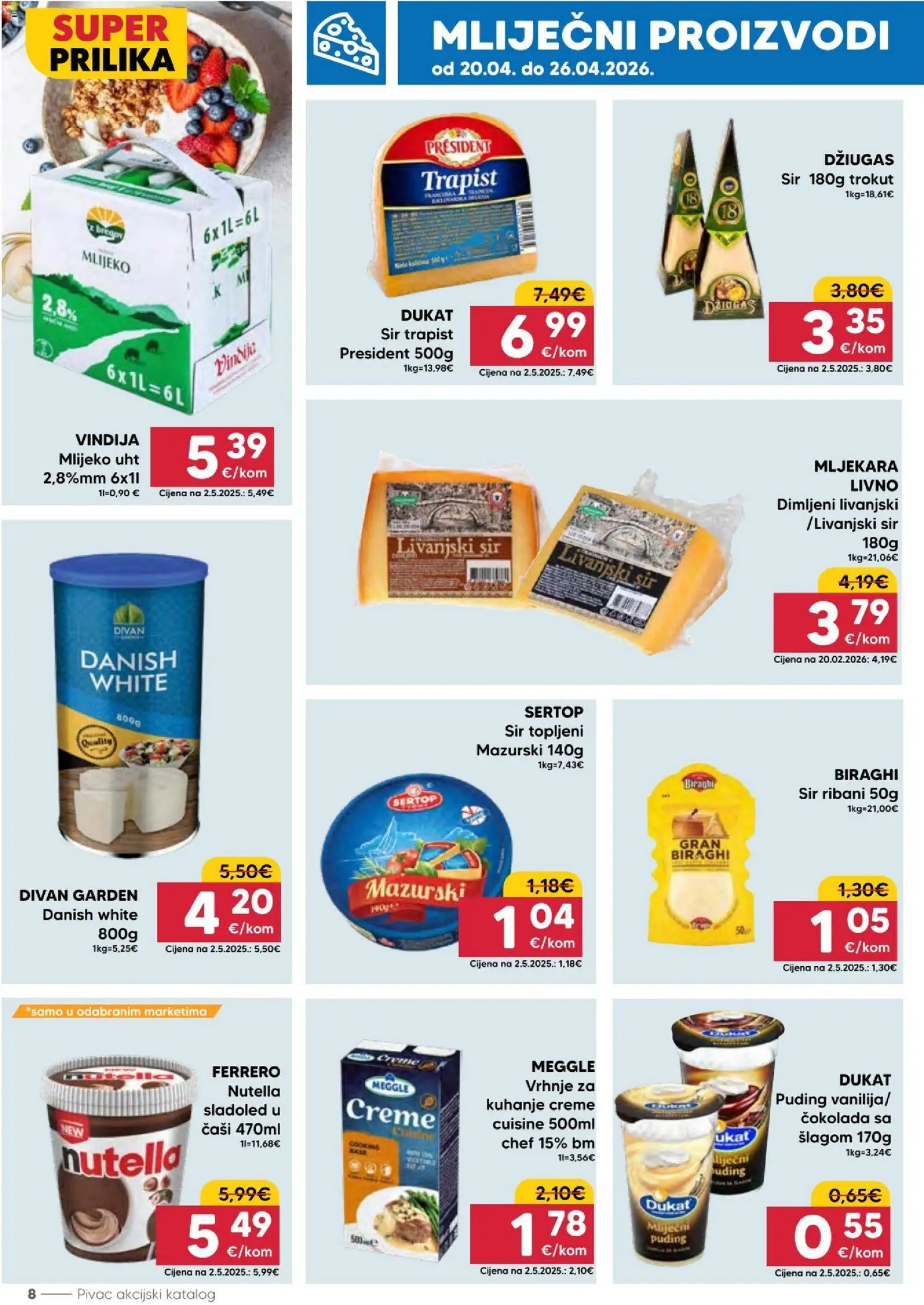 Pivac katalog | vrijedi od 20.04.2026 | Stranica: 8 | Proizvodi: Čokolada, Puding, Džiugas, Sladoled