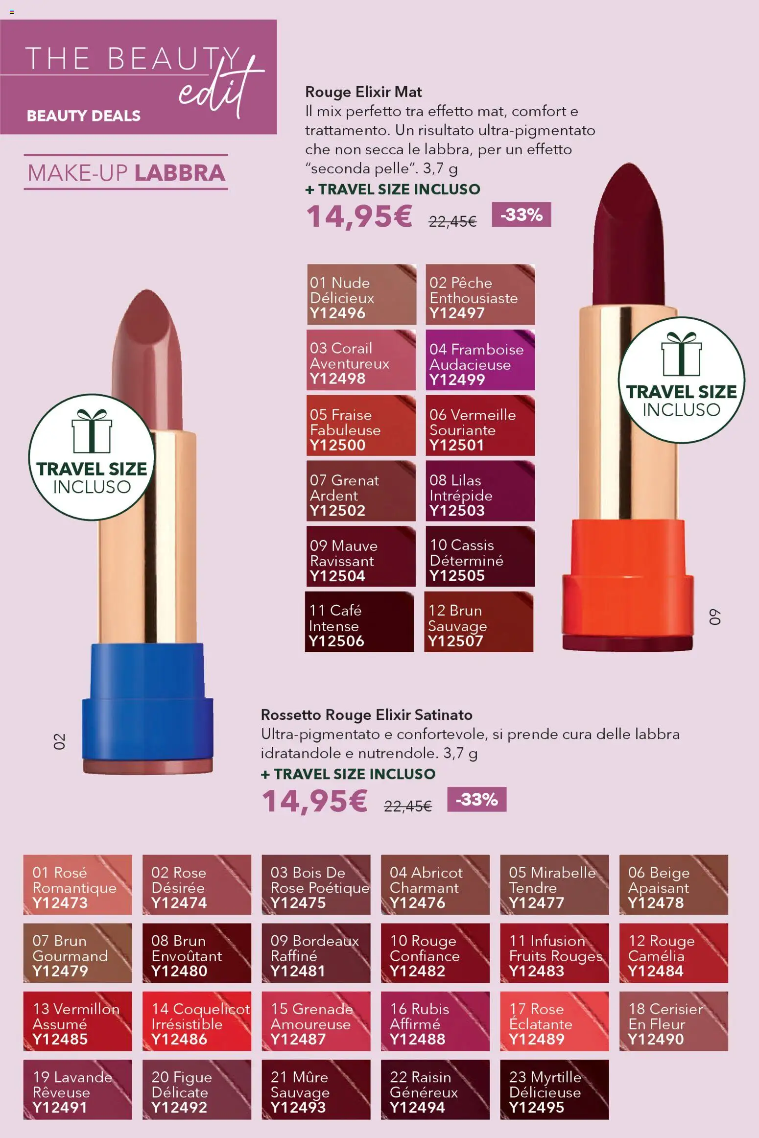 Volantino Yves Rocher del 16.12.2025 | Pagina: 48 | Prodotti: Rossetto, The