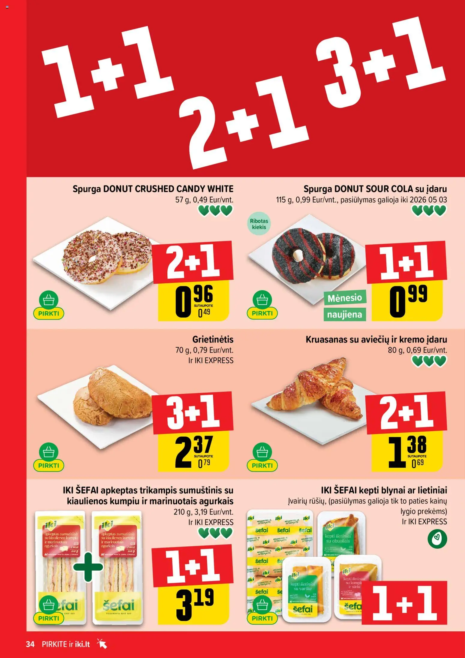 IKI akcijos nuo 06.04.2026 | Puslapis: 34 | Prekių: Kiaulienos, Spurga, Sumuštinis, Varškė