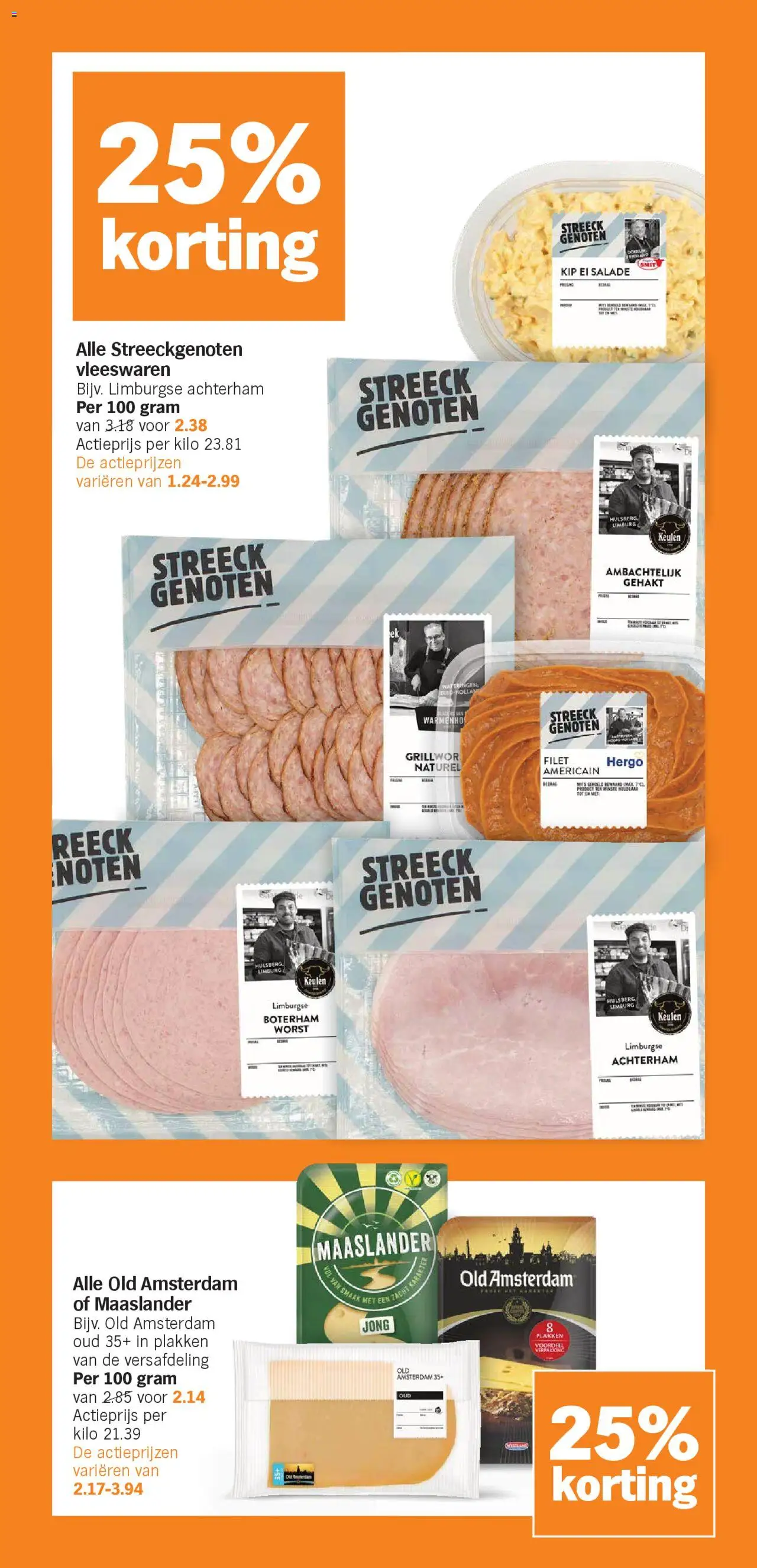  | Pagina: 20 | Producten: Ham, Steak, Gehakt, Worst