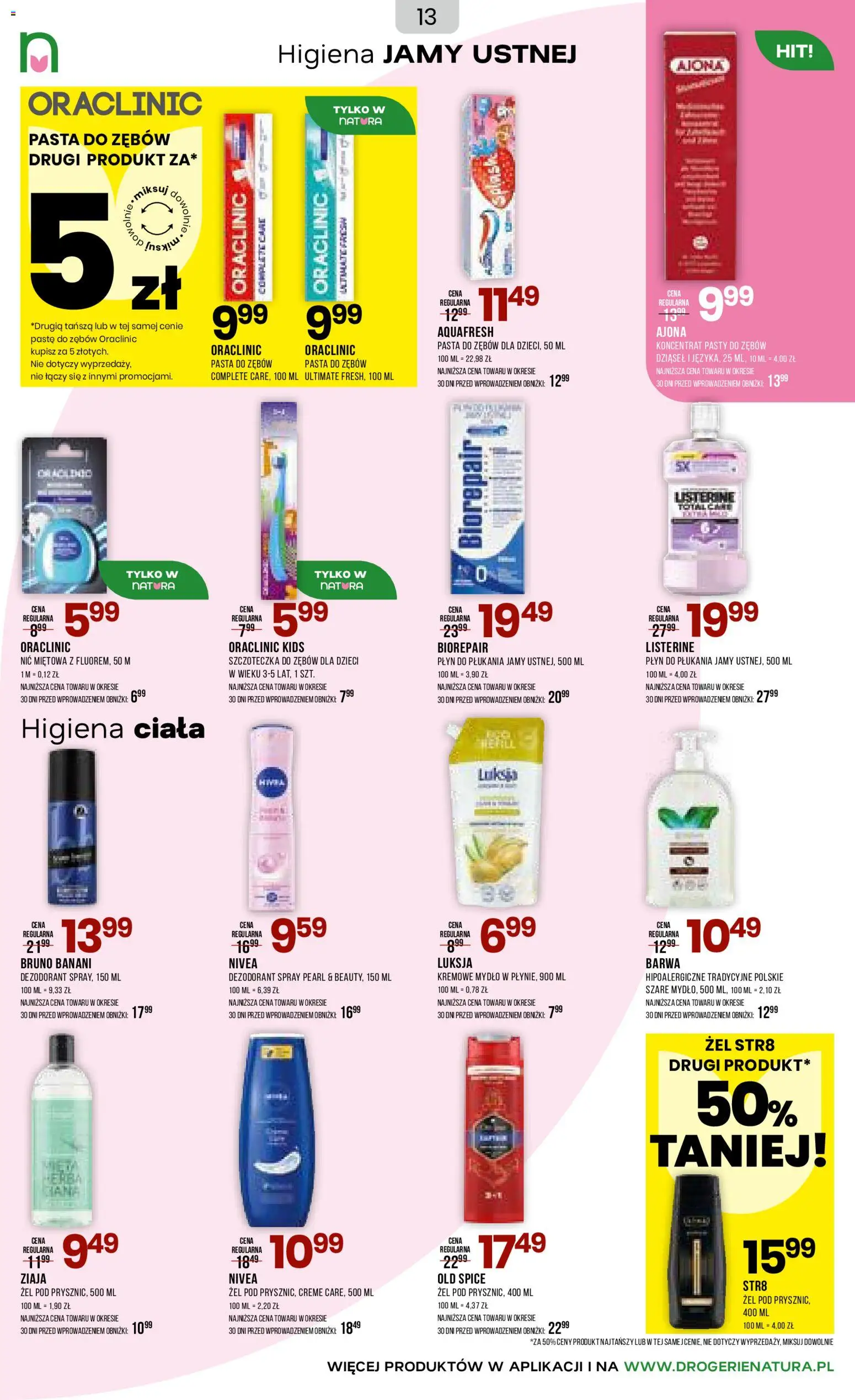 Drogerie Natura gazetka od 31.03.2026 | Strona: 13 | Produkty: Dezodorant, Pasta do zębów, Szczoteczka do zębów, Old spice