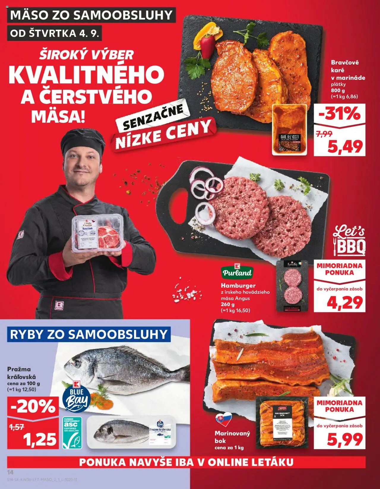 Nové Kaufland akcie – leták je platný od 04.09.2025 | Strana: 14 | Produkty: Ryby, Bravčové karé