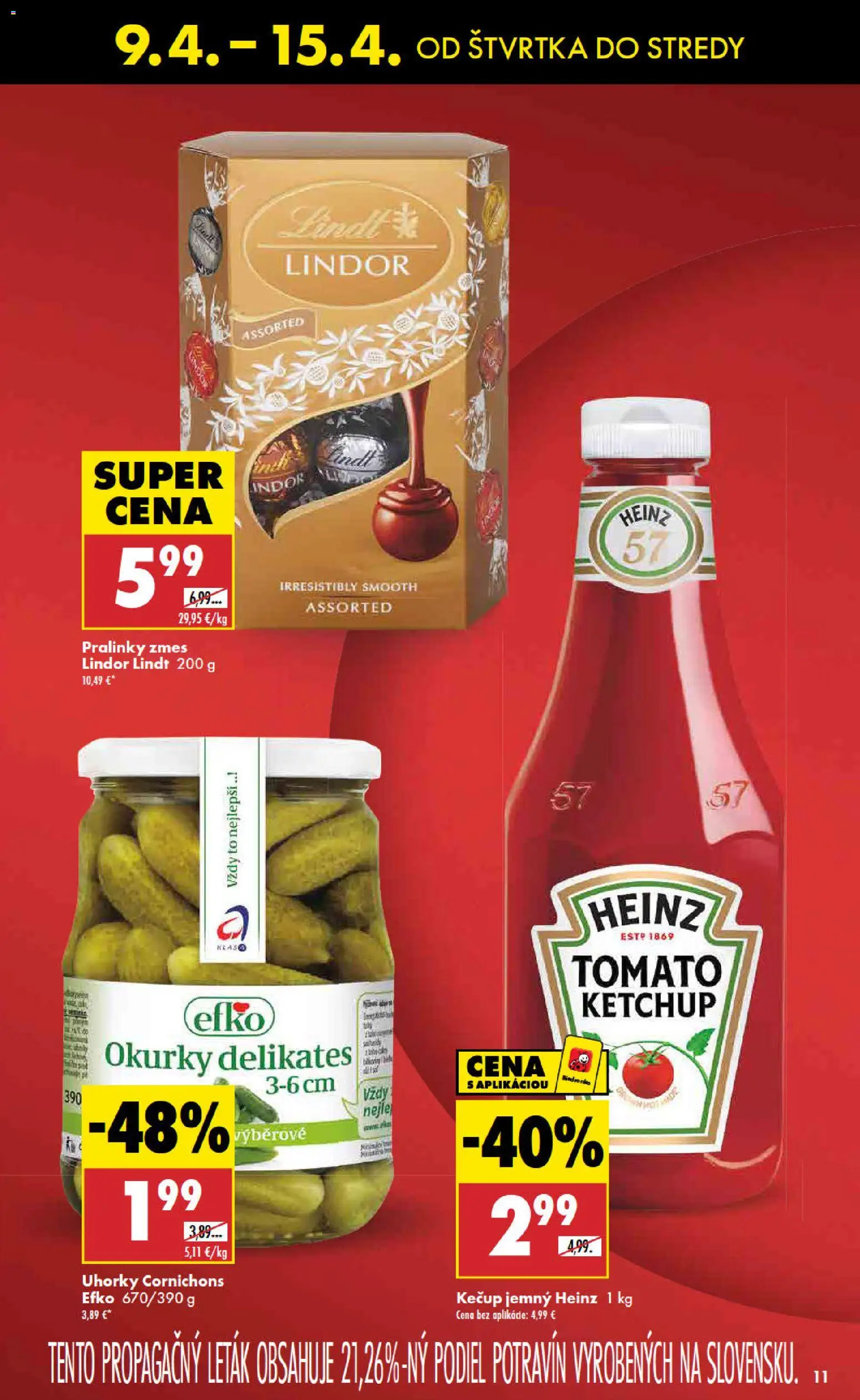 Nové Biedronka akcie – leták je platný od 09.04.2026 | Strana: 11 | Produkty: Lindor, Lindt, Kečup, Uhorky