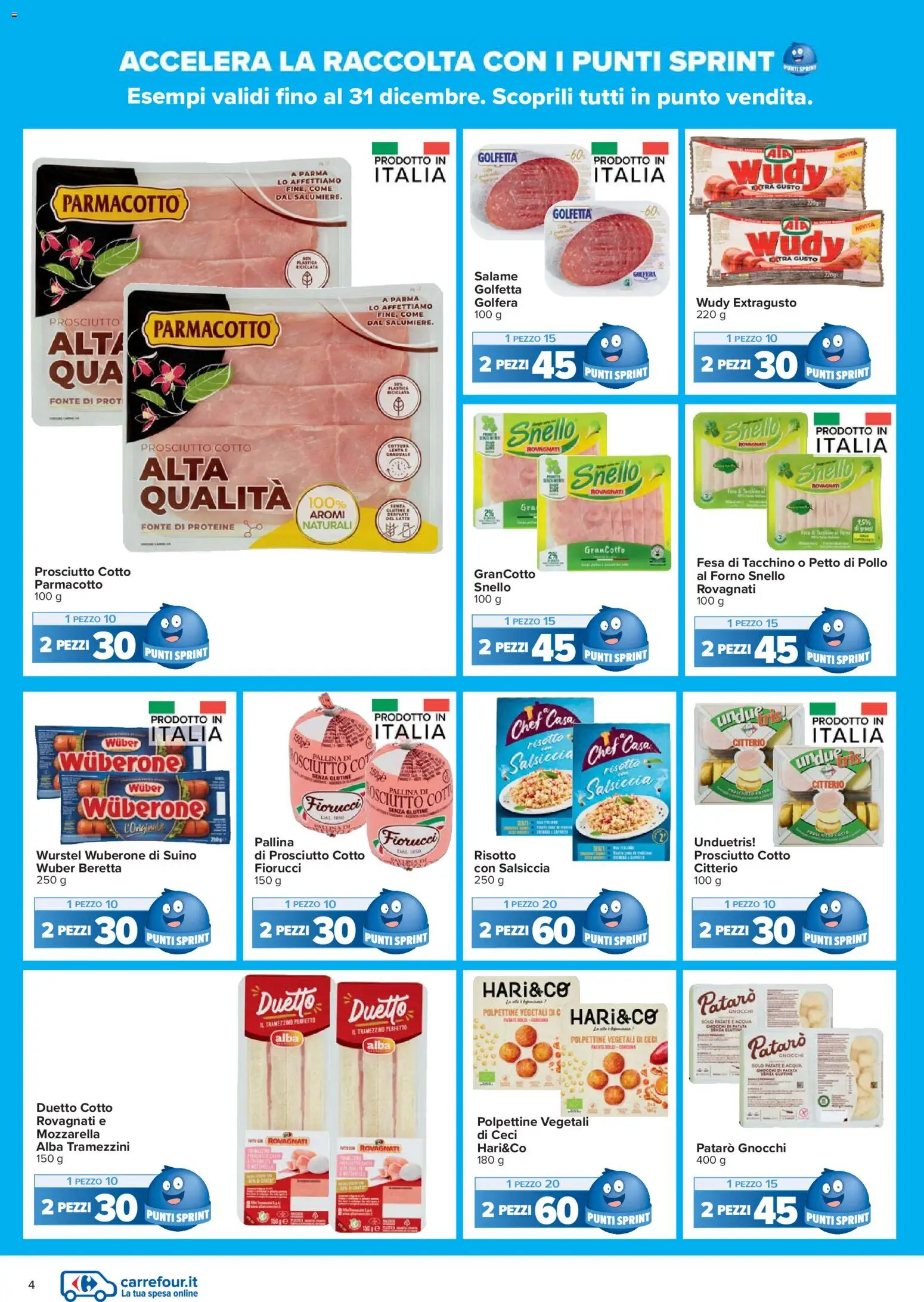 Volantino Carrefour del 02.12.2025 | Pagina: 4 | Prodotti: Patate, Prosciutto, Wurstel, Forno