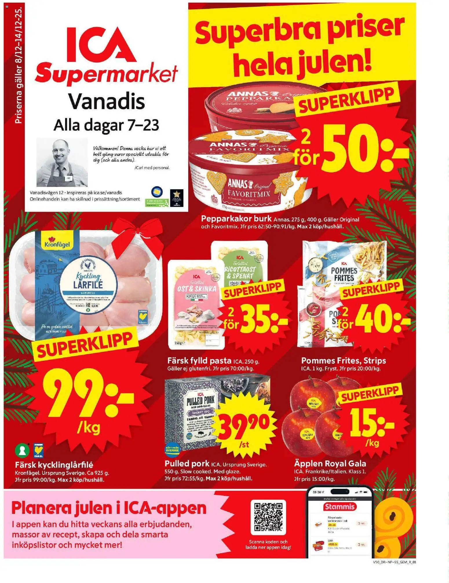 ICA Supermarket reklamblad aktuell från 08.12.2025 | Sida: 1 | Produkter: Galler, Fanta, Ost, Pasta