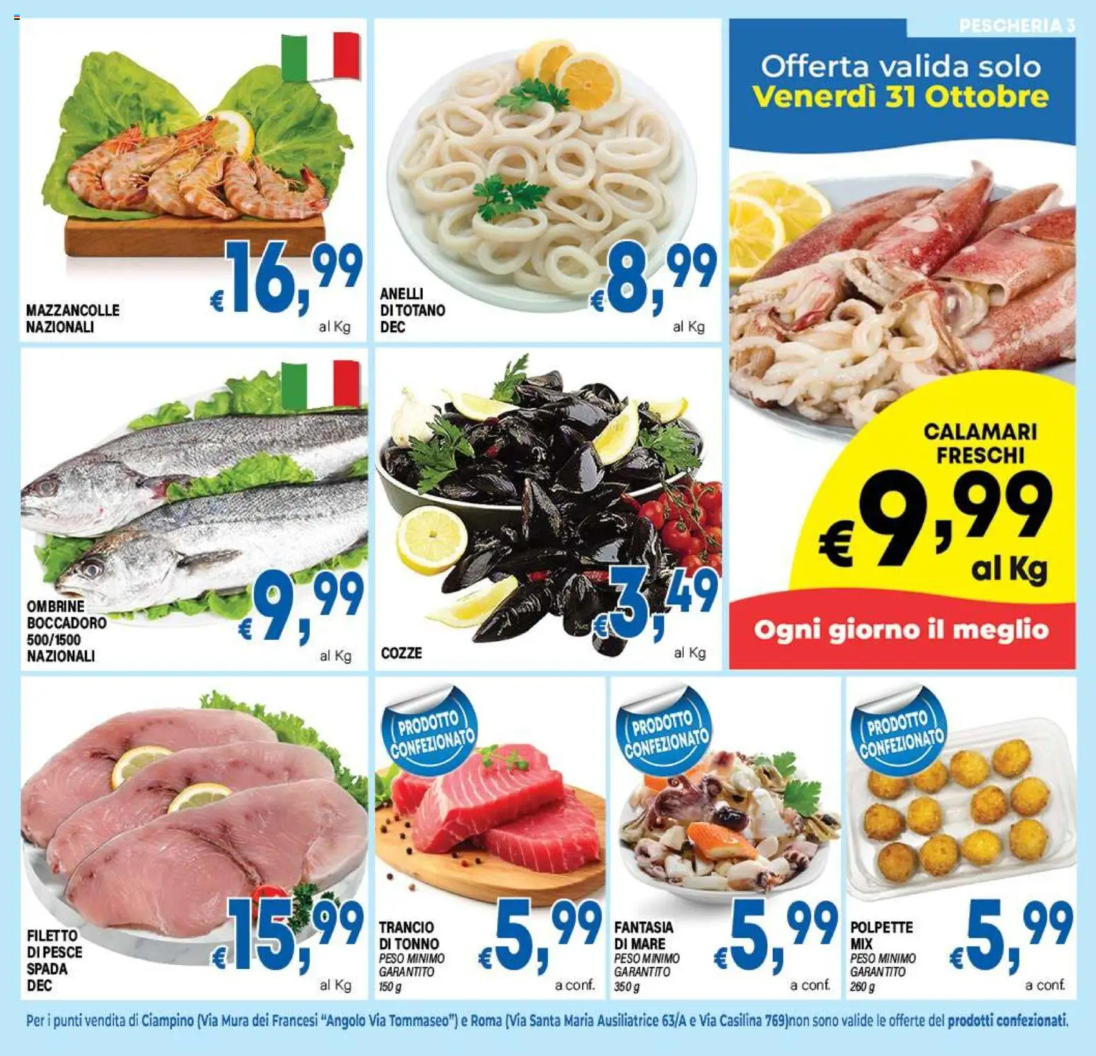 Volantino DEM del 29.10.2025 | Pagina: 3 | Prodotti: Mazzancolle, Calamari, Totano, Polpette