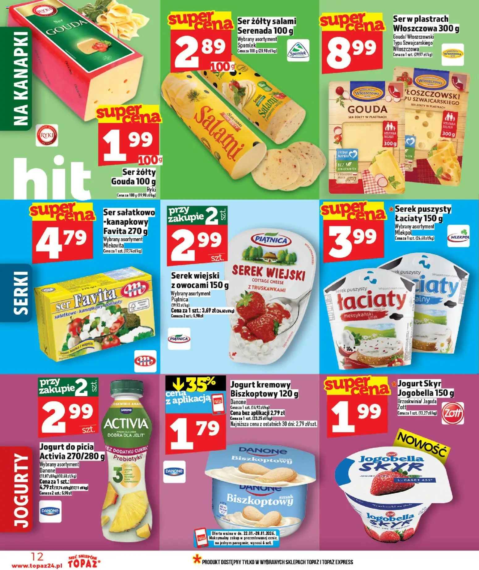 Topaz Gazetka - Ceny małe na stałe od 22.01.2026 | Strona: 12 | Produkty: Ser favita, Serek, Ser, Salami