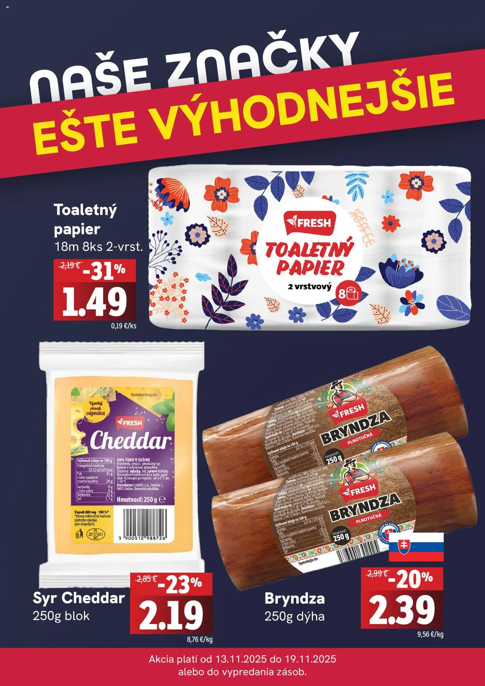 Nové Fresh akcie – leták je platný od 13.11.2025 | Strana: 4 | Produkty: Syr, Bryndza, Toaletný papier