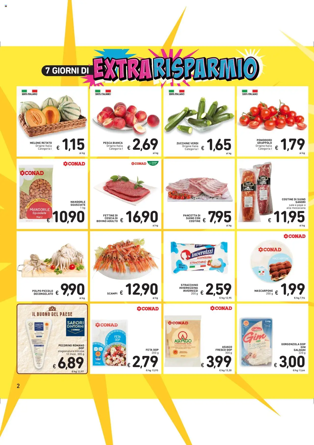 Volantino Spazio Conad del 19.08.2025 | Pagina: 2 | Prodotti: Pancetta, Polpo, Suino, Mandorle