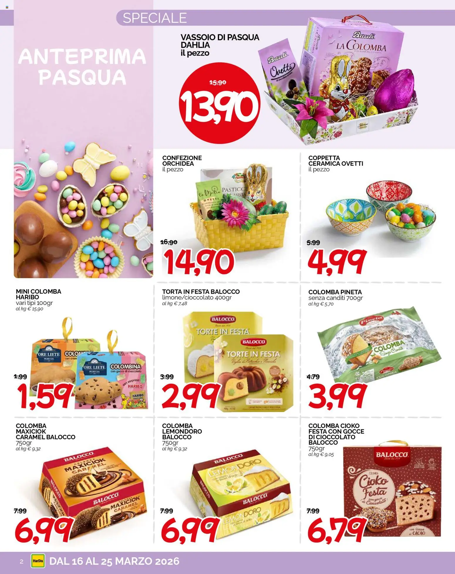 Volantino HarDis del 16.03.2026 | Pagina: 2 | Prodotti: Cioccolato, Torta, Orchidea, Vassoio