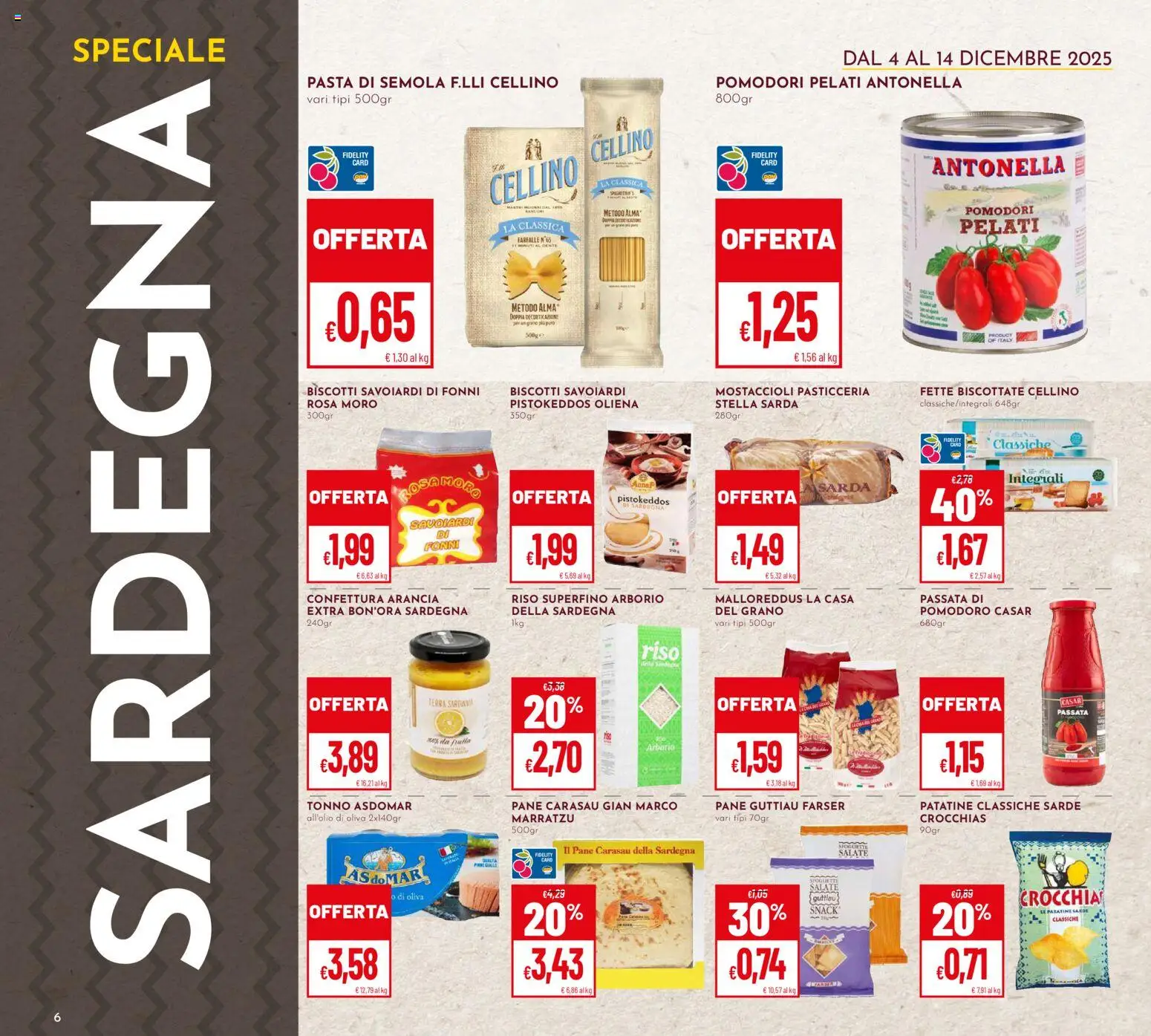 Volantino Pan del 04.12.2025 | Pagina: 6 | Prodotti: Riso, Pomodoro, Pasta, Fette biscottate