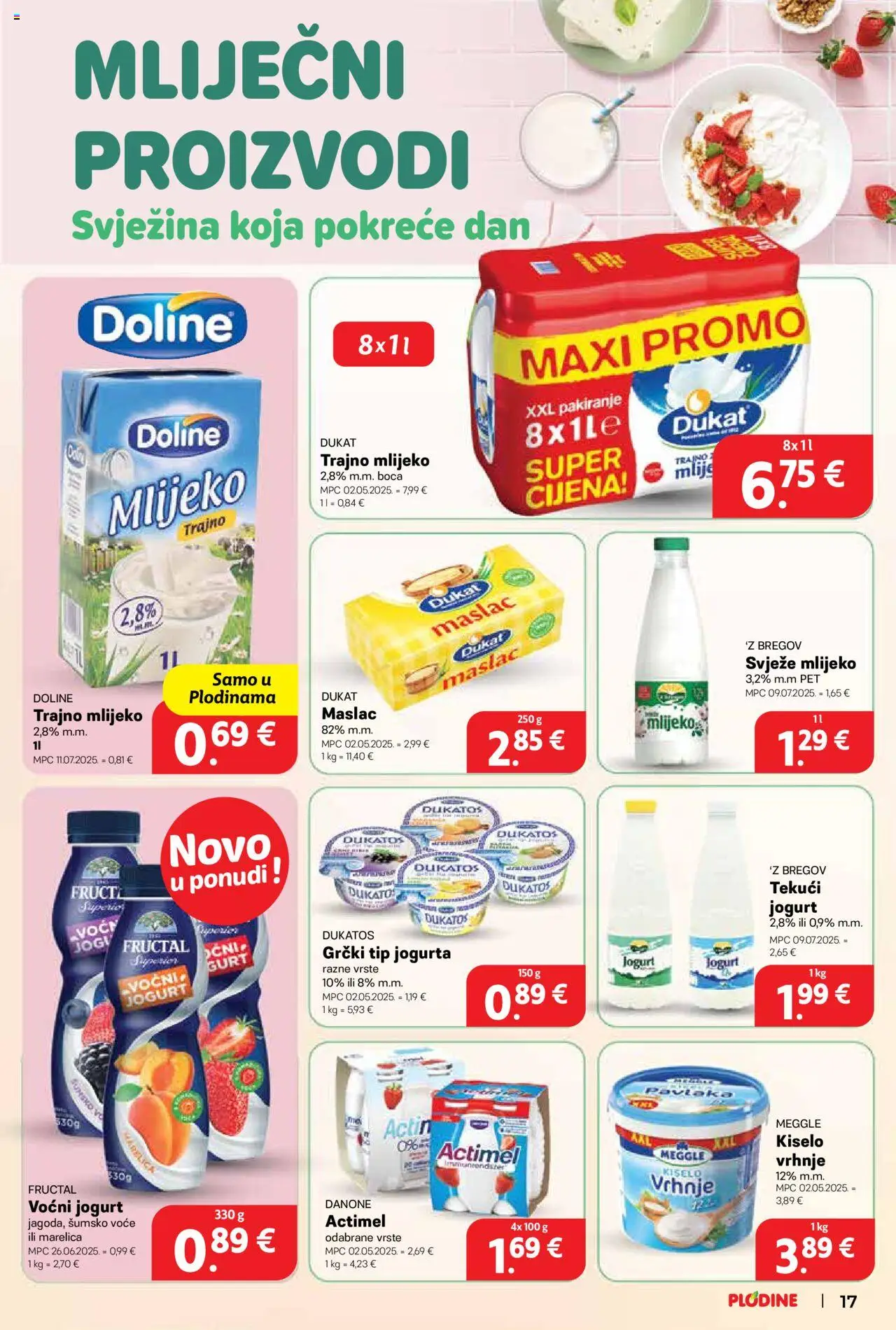 Plodine katalog | vrijedi od 06.08.2025 | Stranica: 17 | Proizvodi: Mlijeko, Maslac, Jogurt, Voćni jogurt