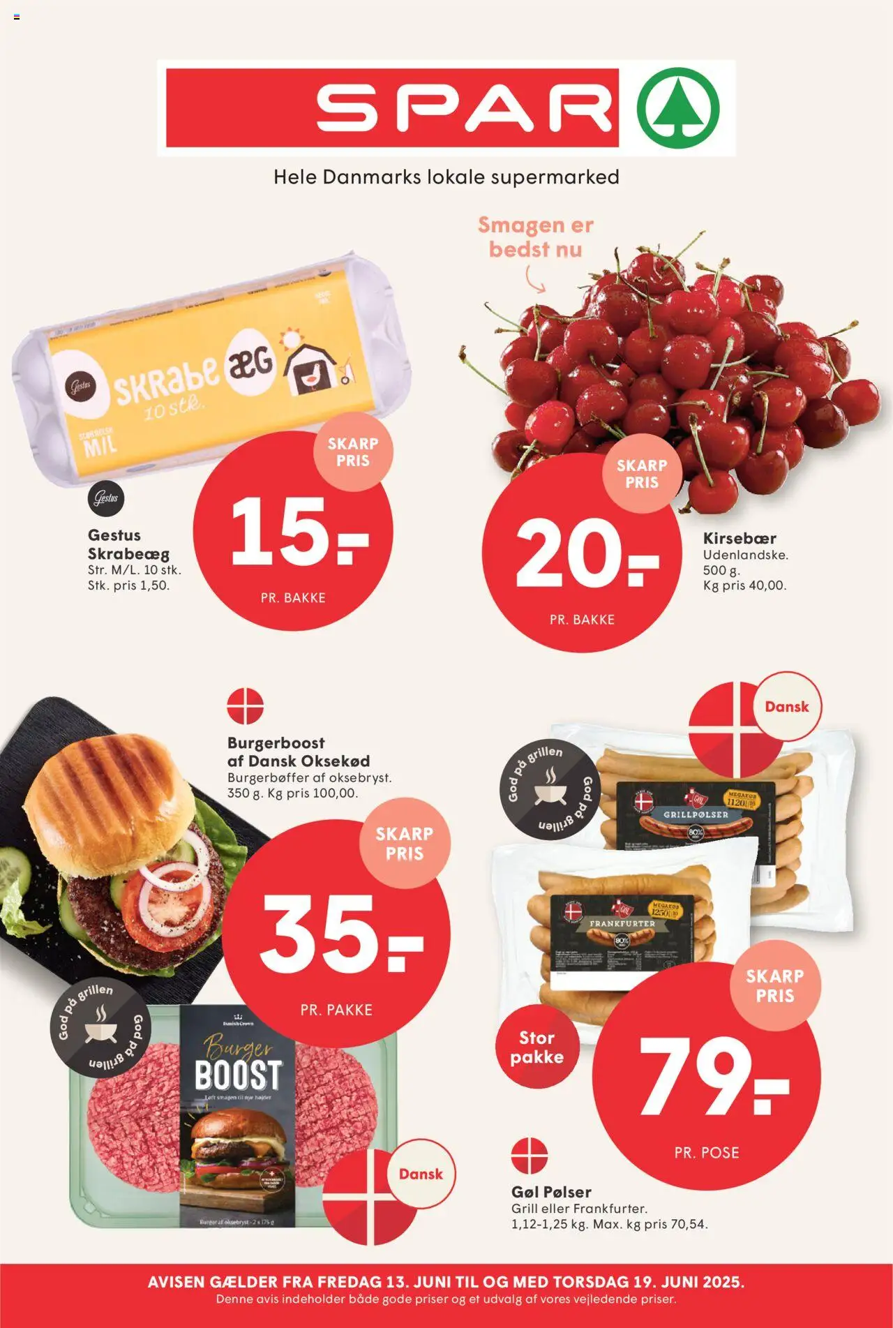 Spar Tilbudsavis gyldig fra 13.06.2025 | Side: 1 | Produkter: Pølser, Oksekød, Kirsebær, Grill