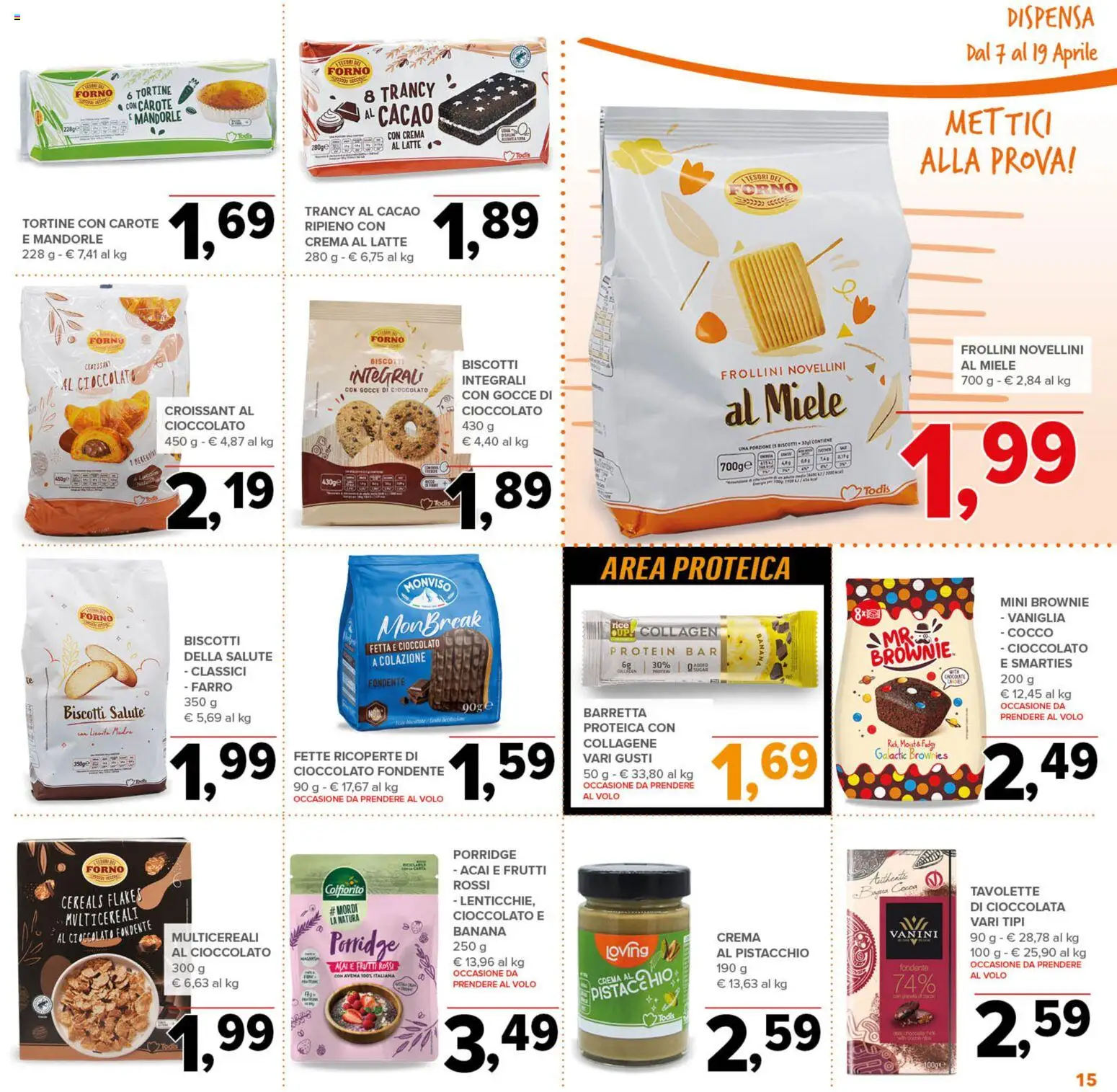 Volantino Todis del 07.04.2026 | Pagina: 15 | Prodotti: Crema, Biscotti, Forno, Farro