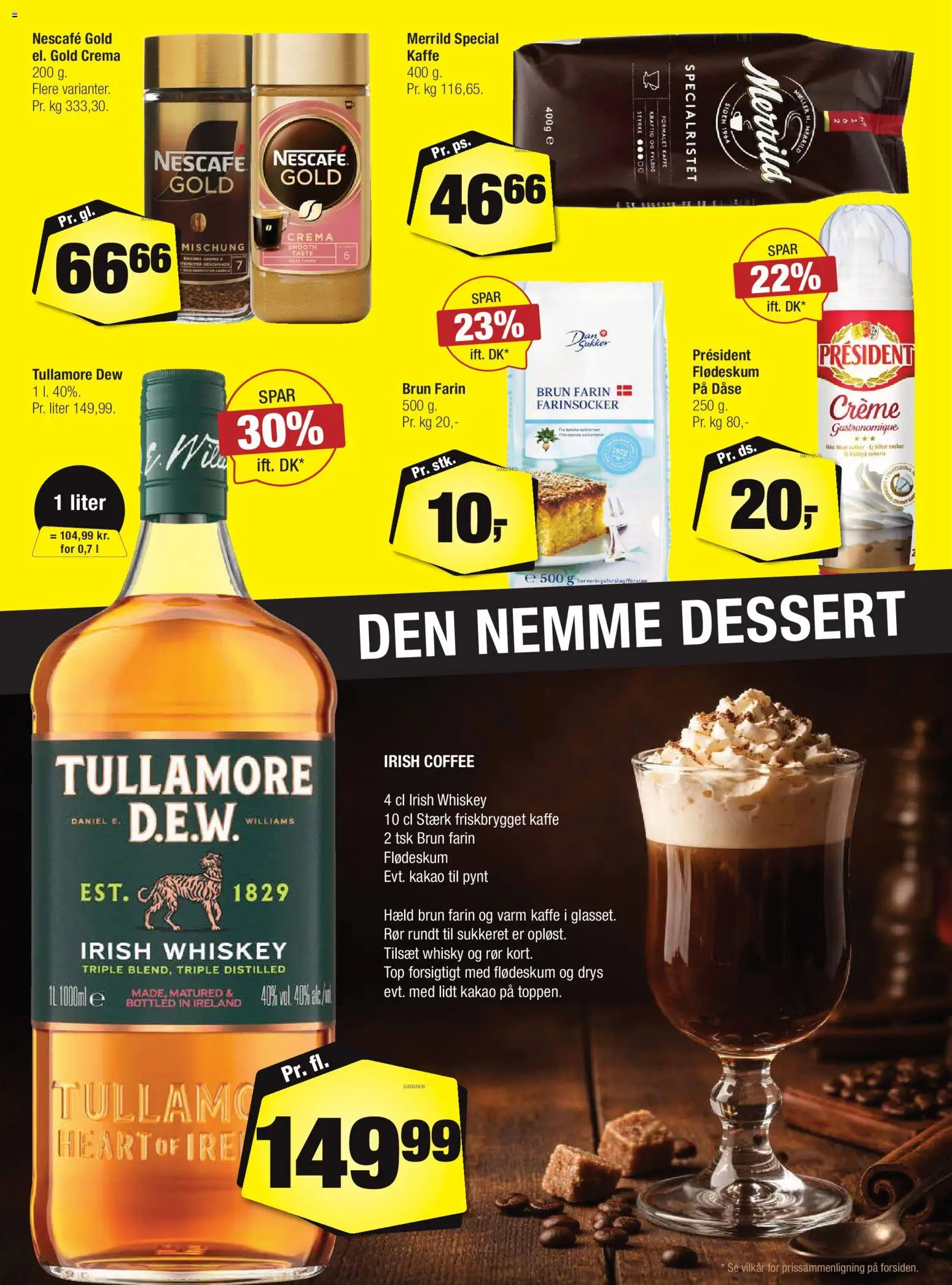 Calle tilbudsavis – gyldig fra 18.02.2026 | Side: 22 | Produkter: Creme, Kaffe, Brun farin, Whisky